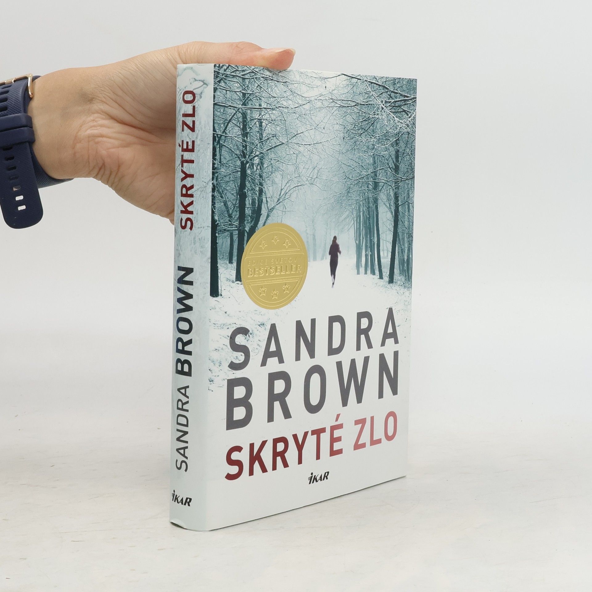 Sandra Brown Skryté zlo