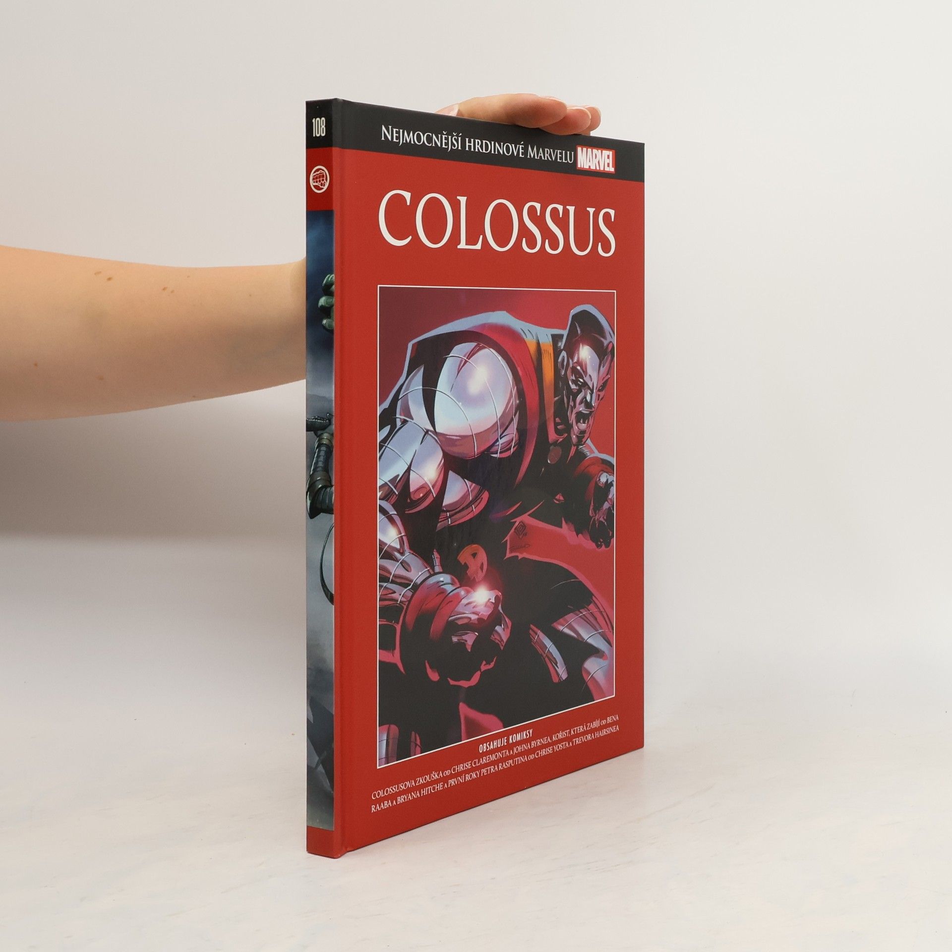 Chris Claremont Colossus. Nejmocnější hrdinové Marvelu 108