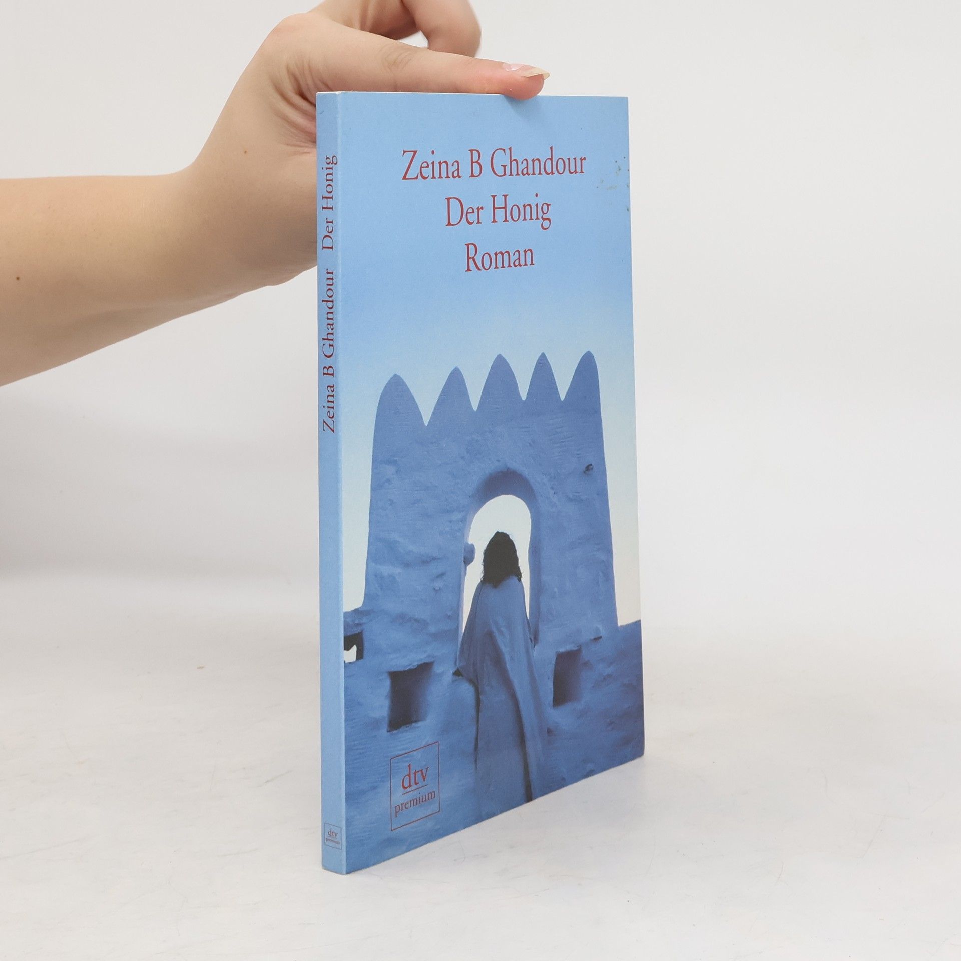 Zeina B. Ghandour Der Honig