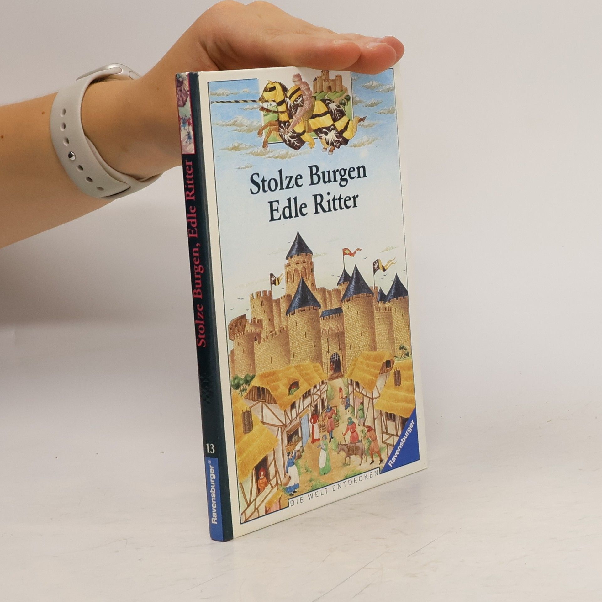 Marie Farre Stolze Burgen, edle Ritter