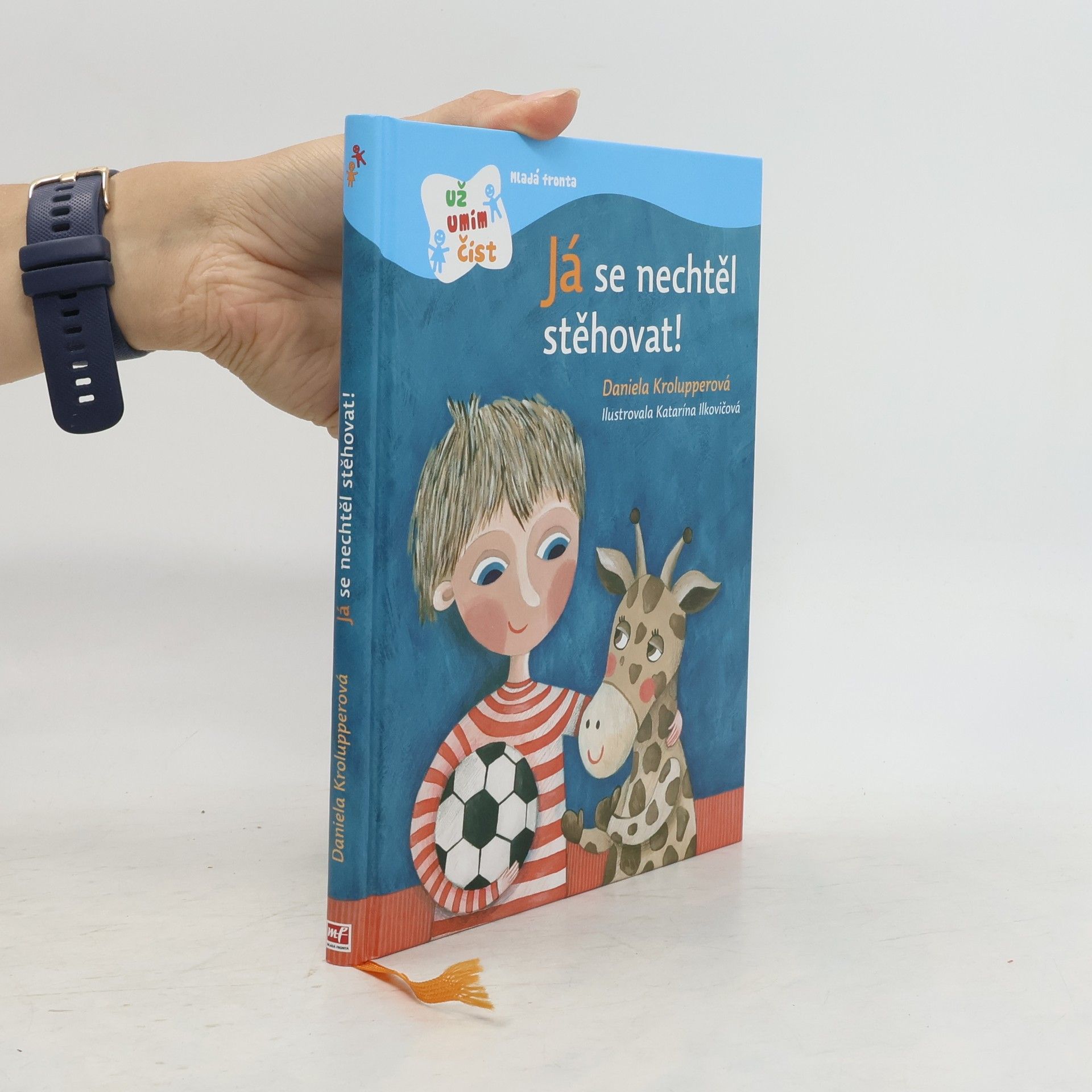 Daniela Krolupperová Já se nechtěl stěhovat!