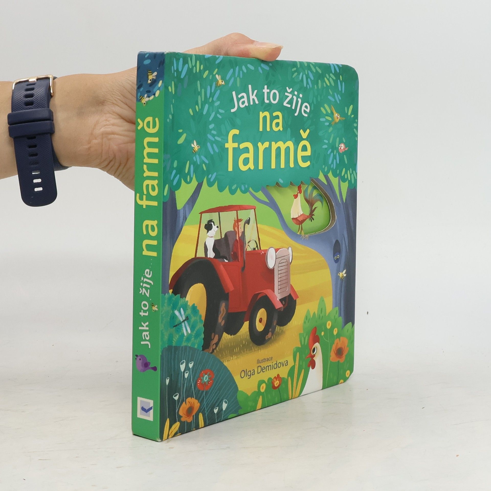Anna Milbourne Jak to žije na farmě