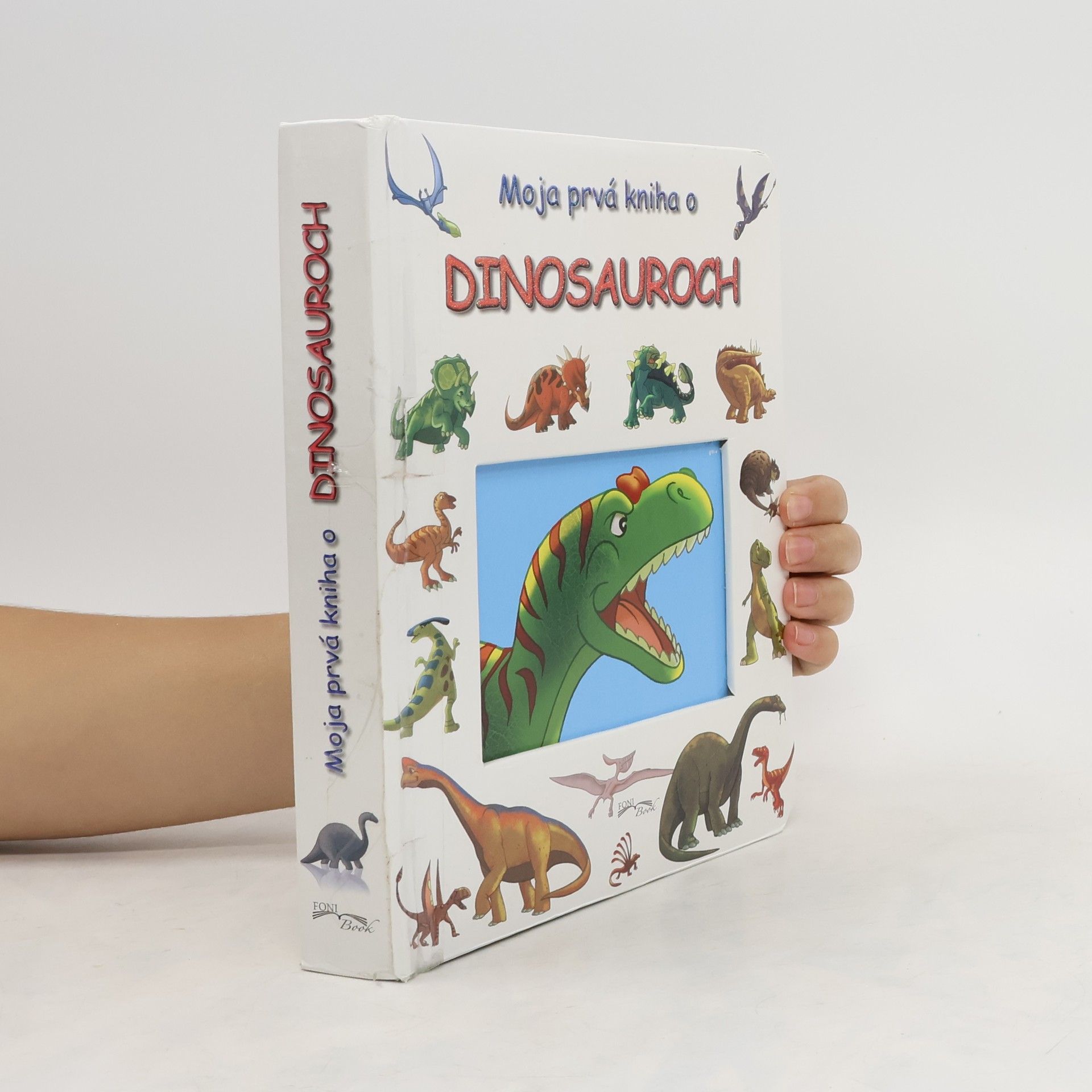 AA.VV. Moja prvá kniha o dinosauroch