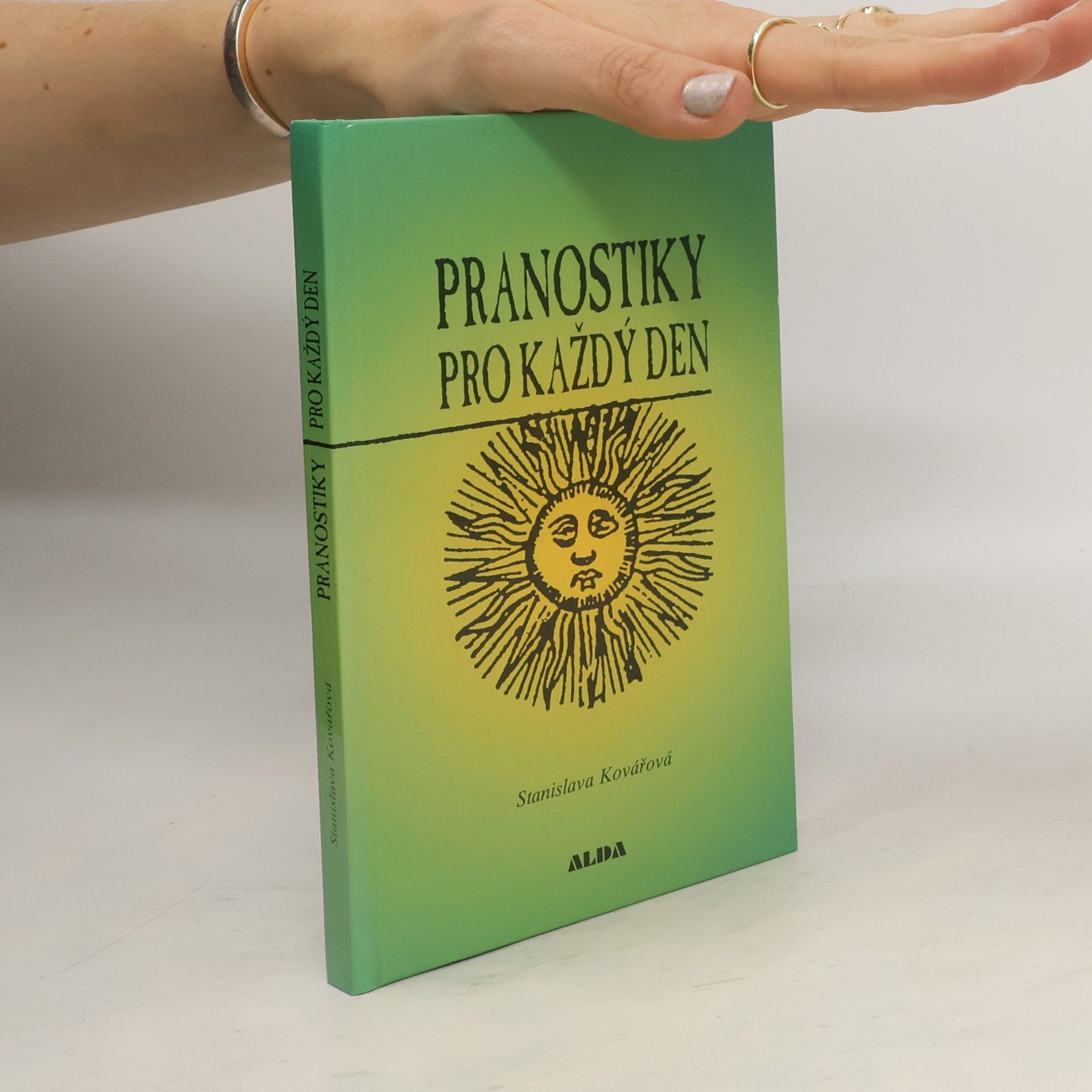 Stanislava Kovářová Pranostiky pro každý den