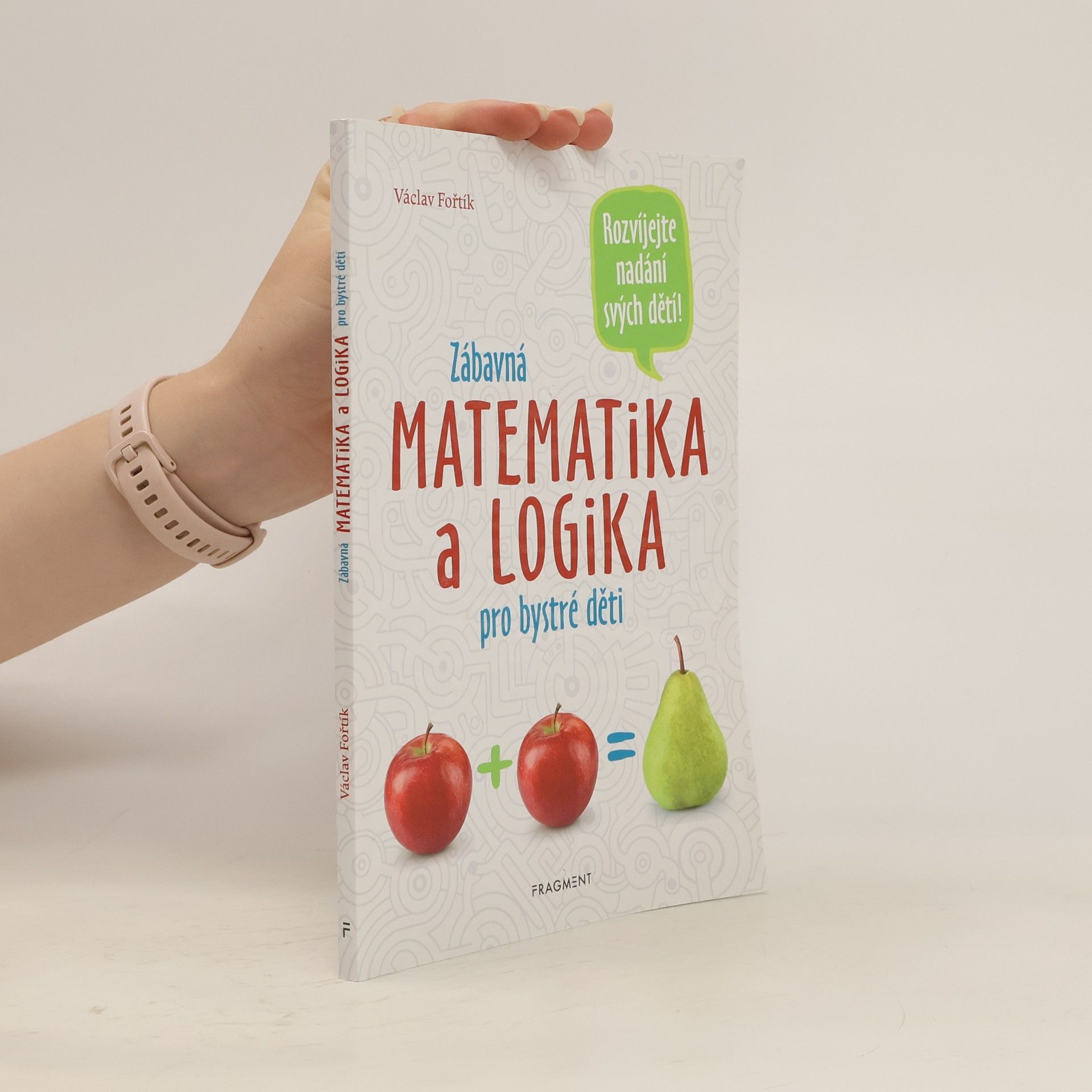 Václav Fořtík Zábavná matematika a logika pro bystré děti