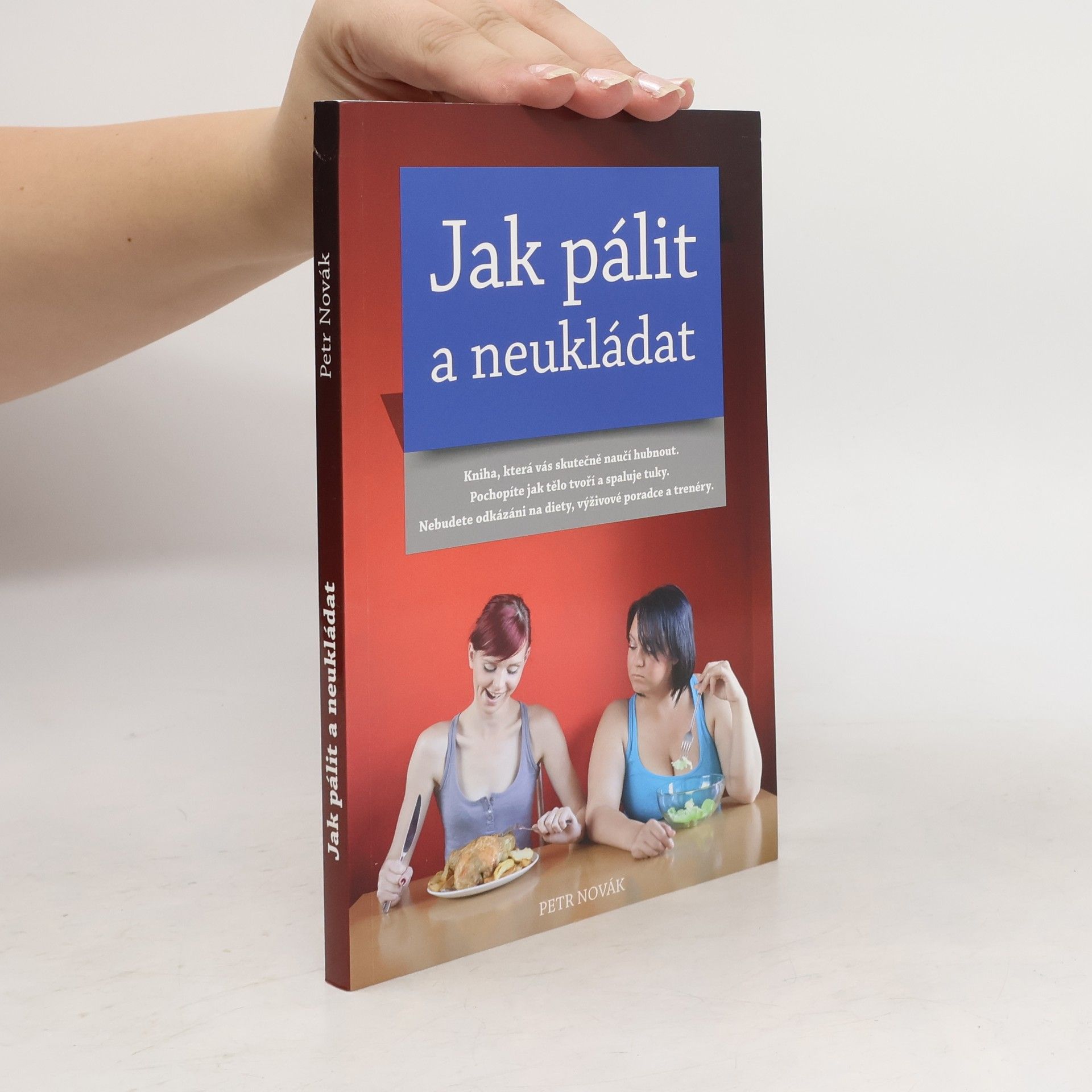 Petr Novák Jak pálit a neukládat