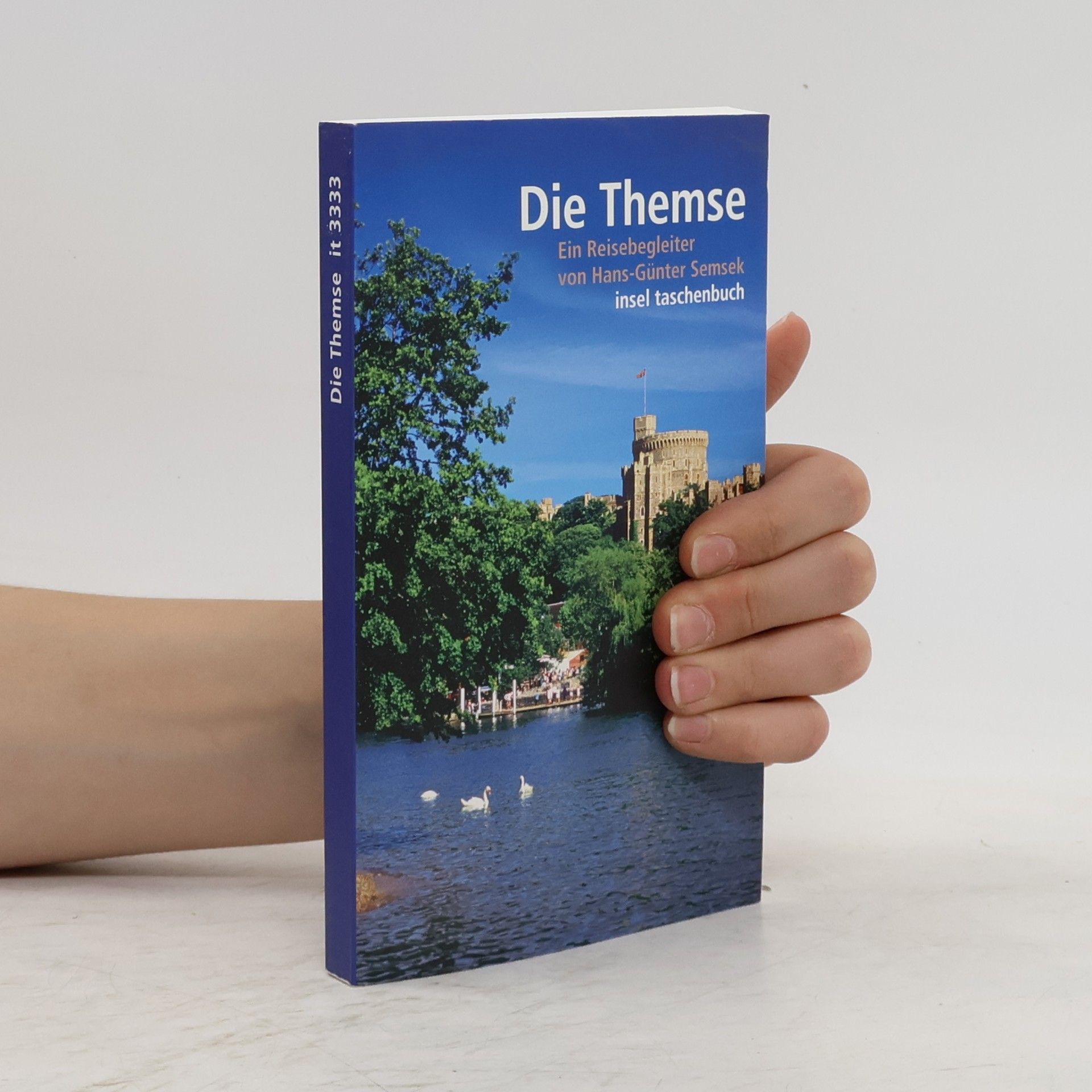 Hans-Günter Semsek Die Themse - Euion Reisebegleiter