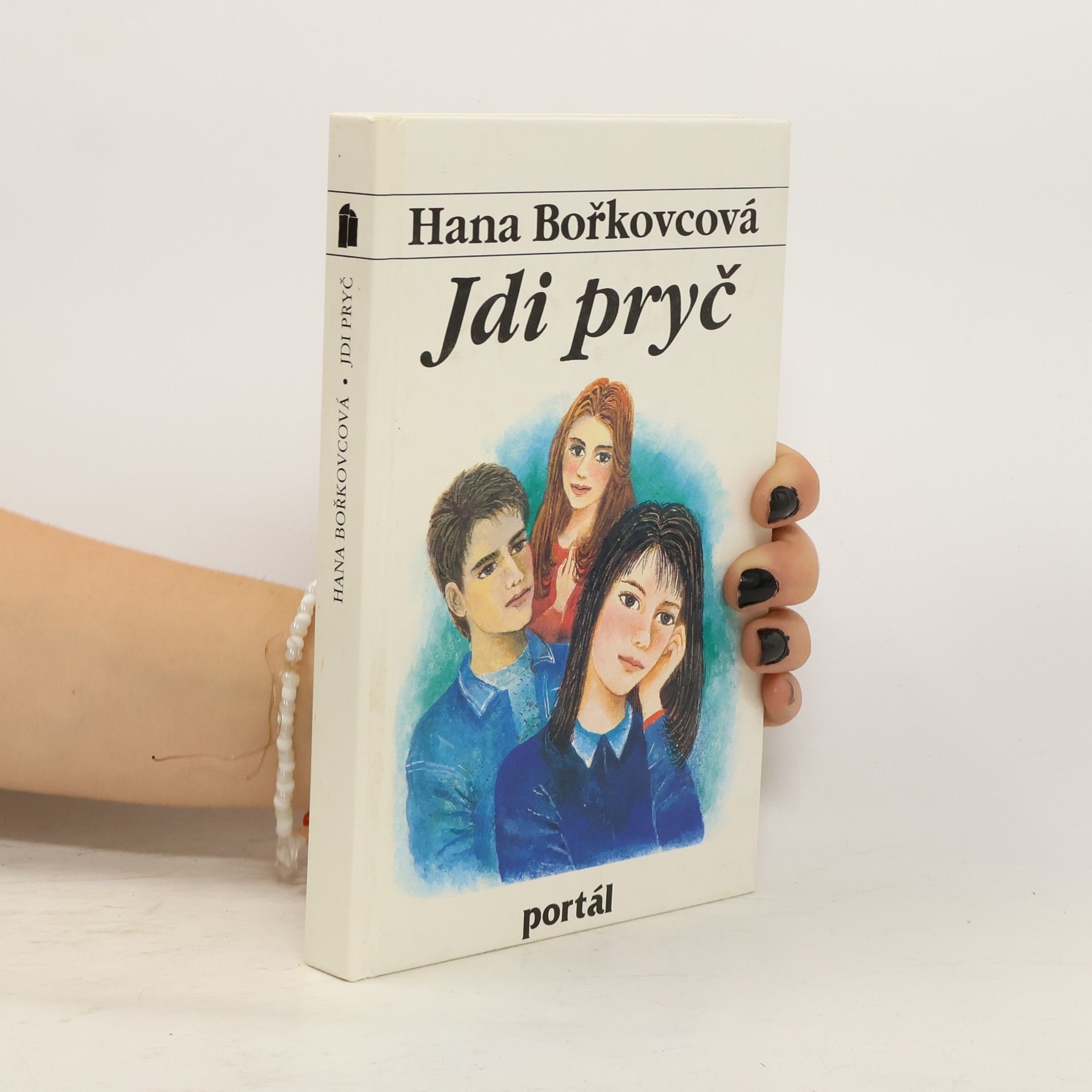 Hana Bořkovcová Jdi pryč