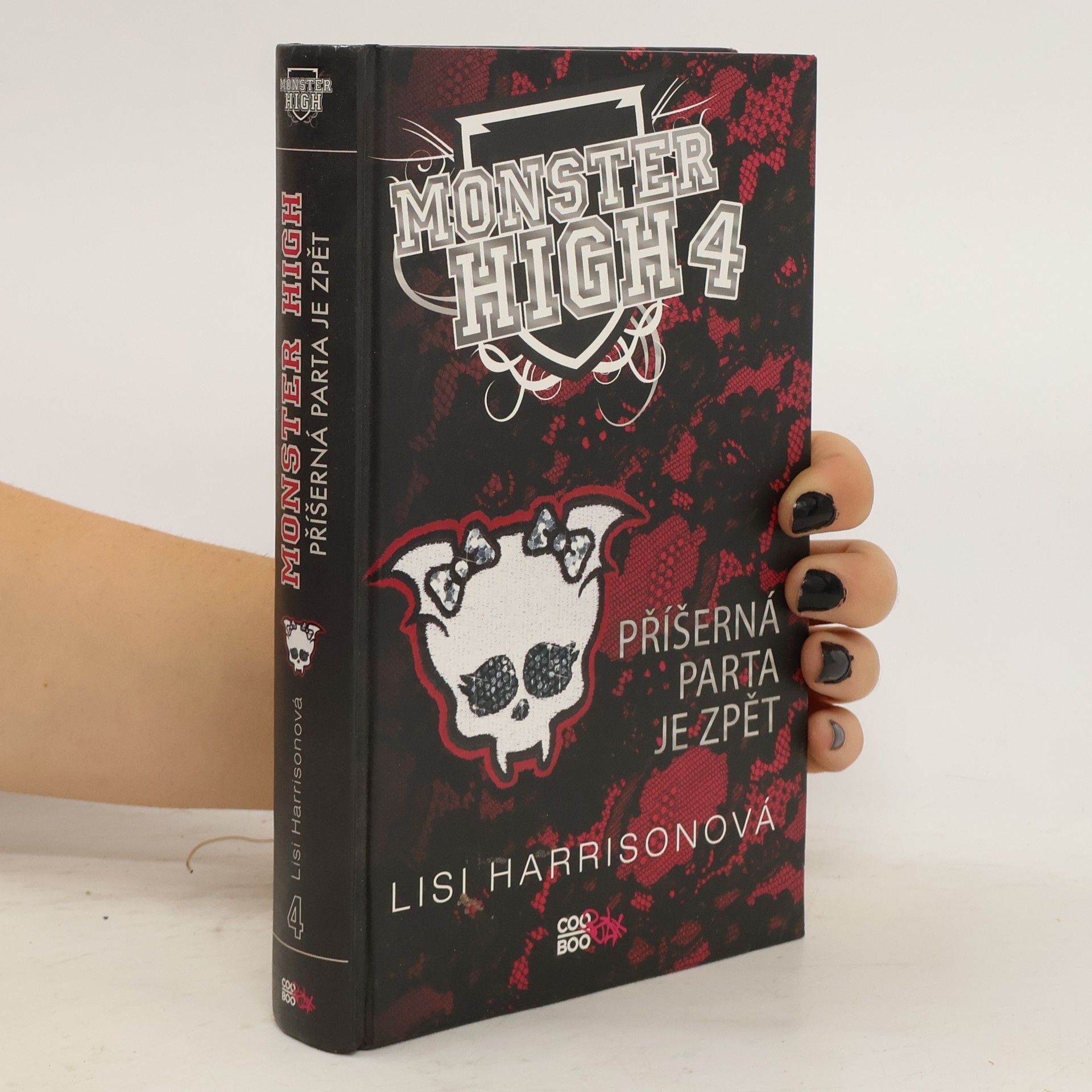 Lisi Harrison Příšerná parta je zpět. Monster High 4