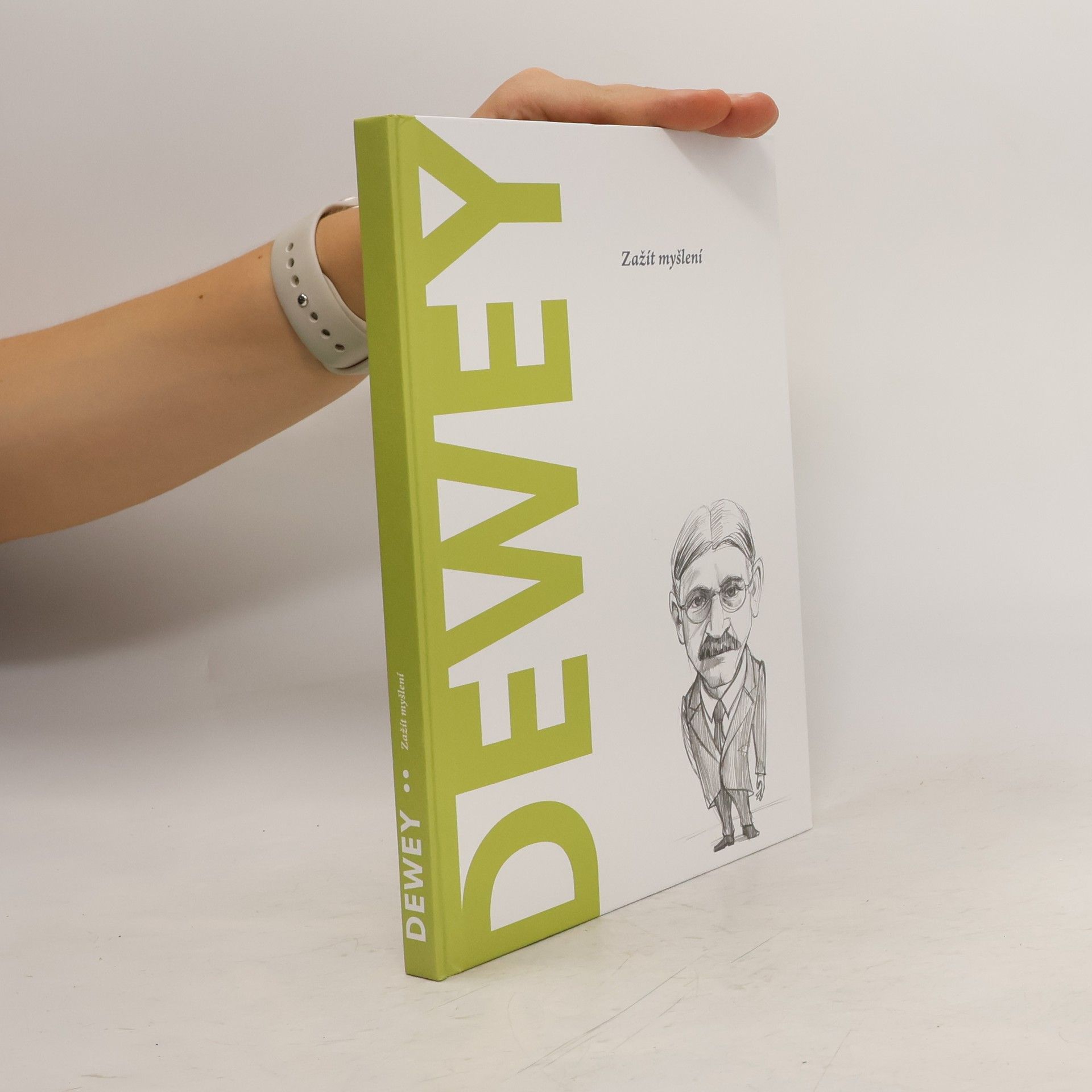 Autorenkollektiv Dewey. Zažít myšlení