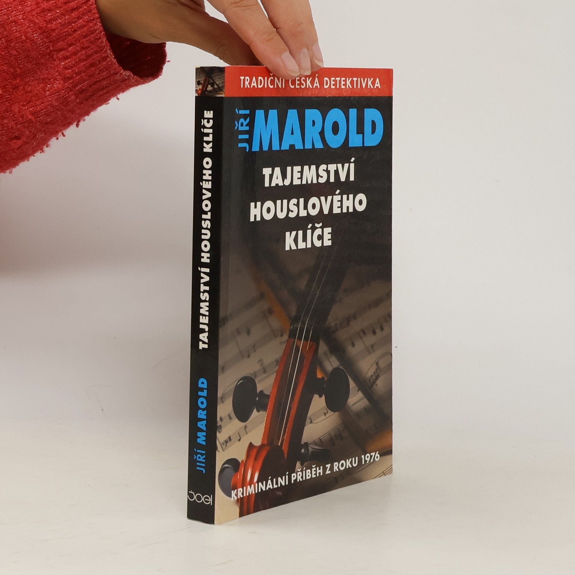 Jiří Marold Tajemství houslového klíče : kriminální příběh z roku 1976
