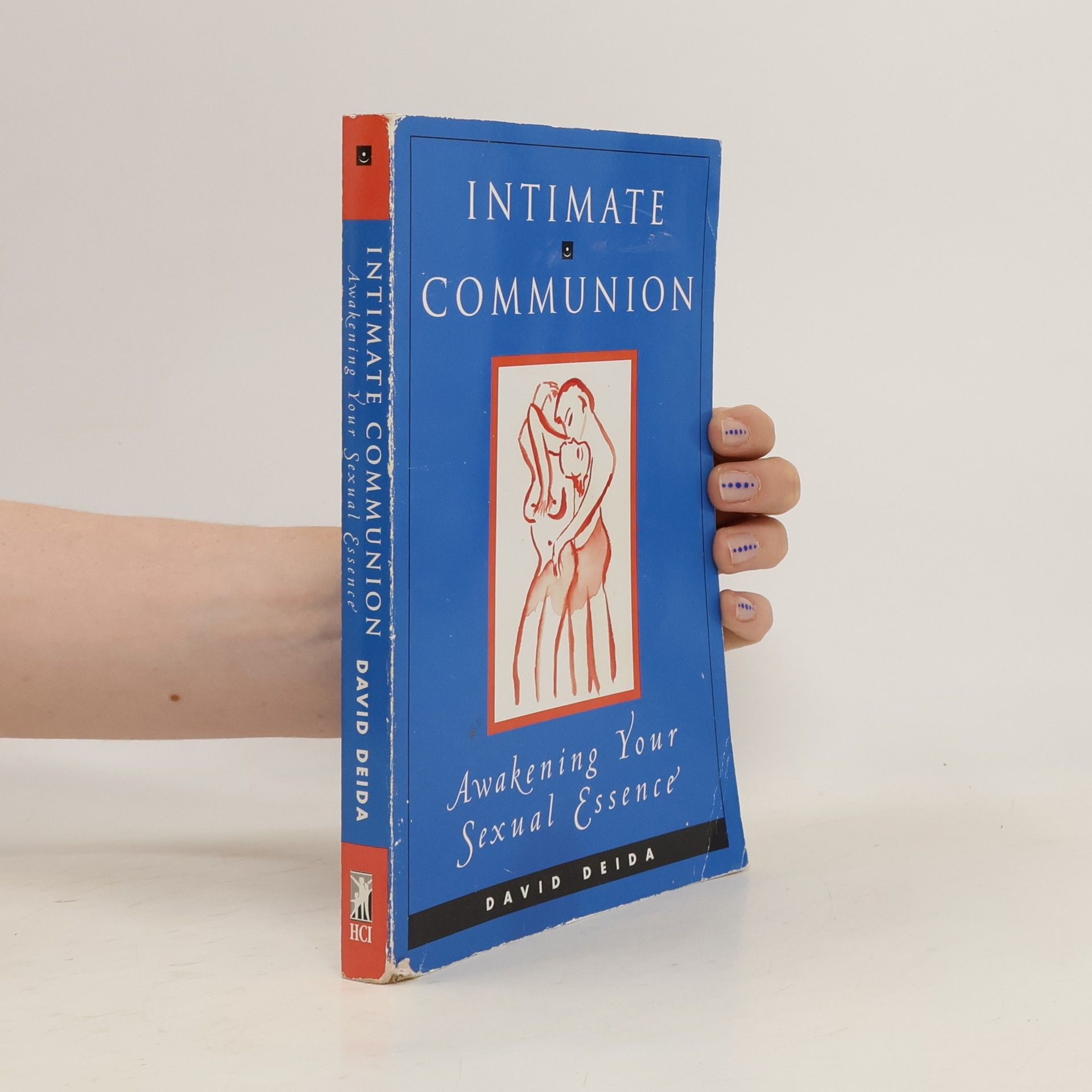 David Deida Intimate Communion
