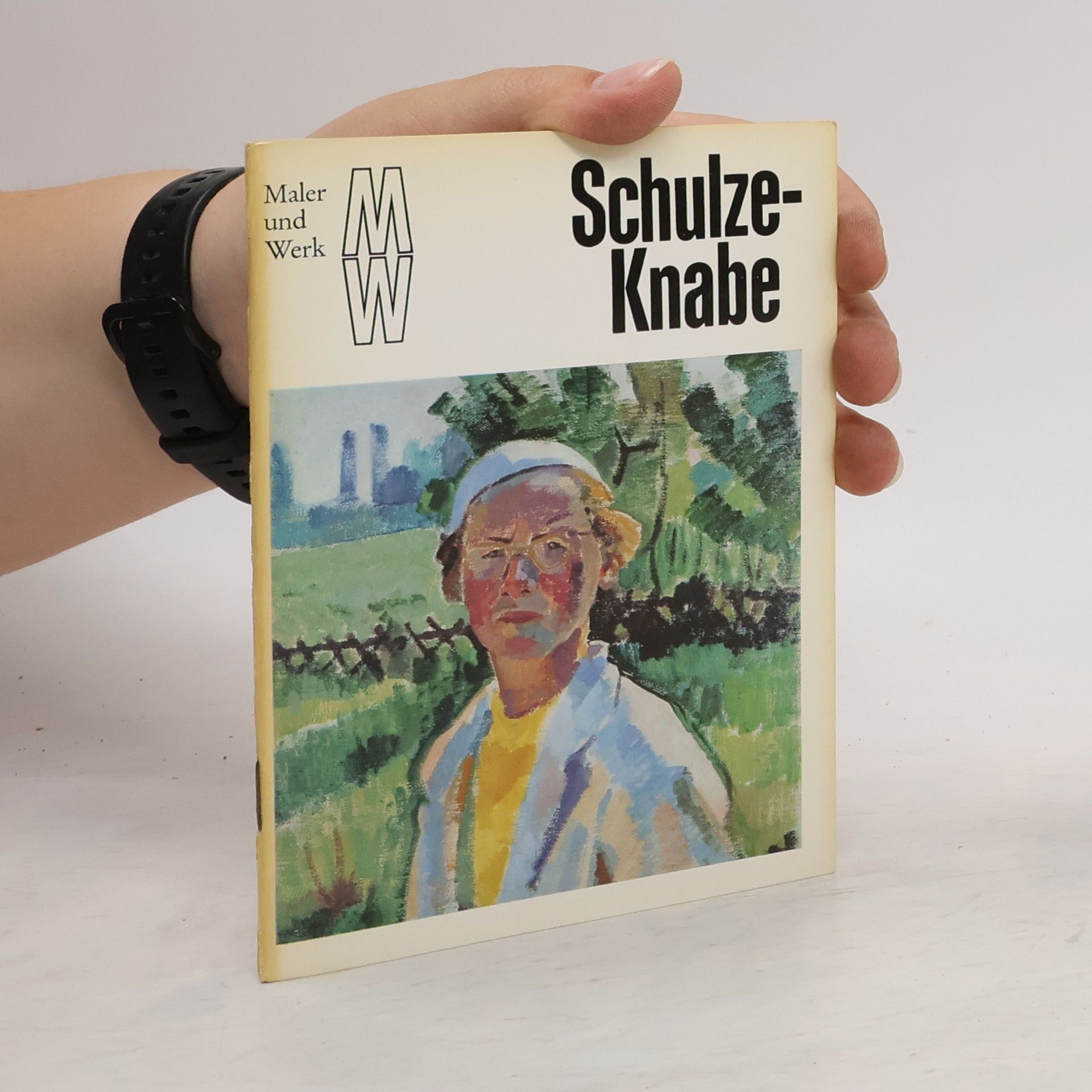 Autores varios Maler und Werk. Schulze-Knabe
