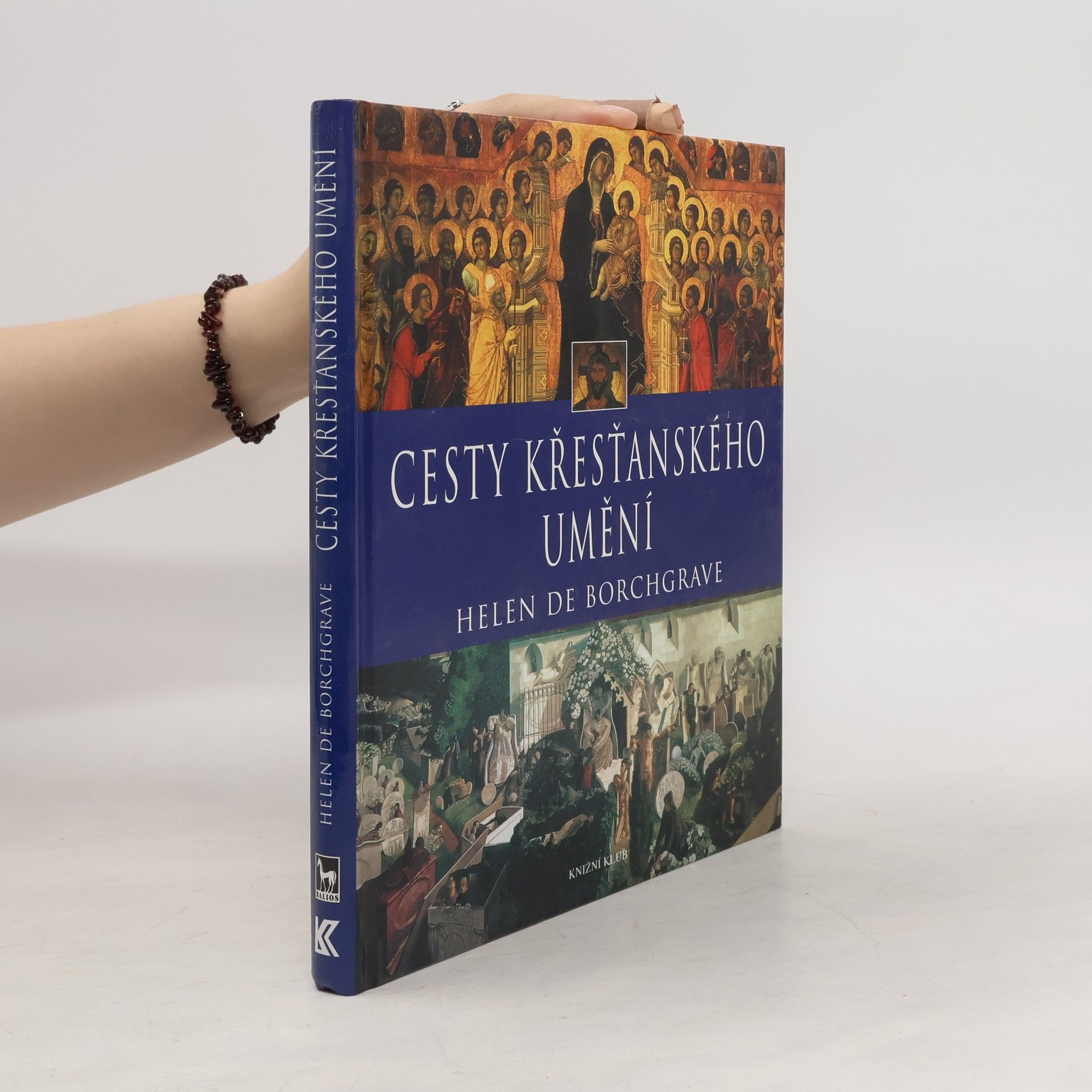Helen De Borchgrave Cesty křesťanského umění