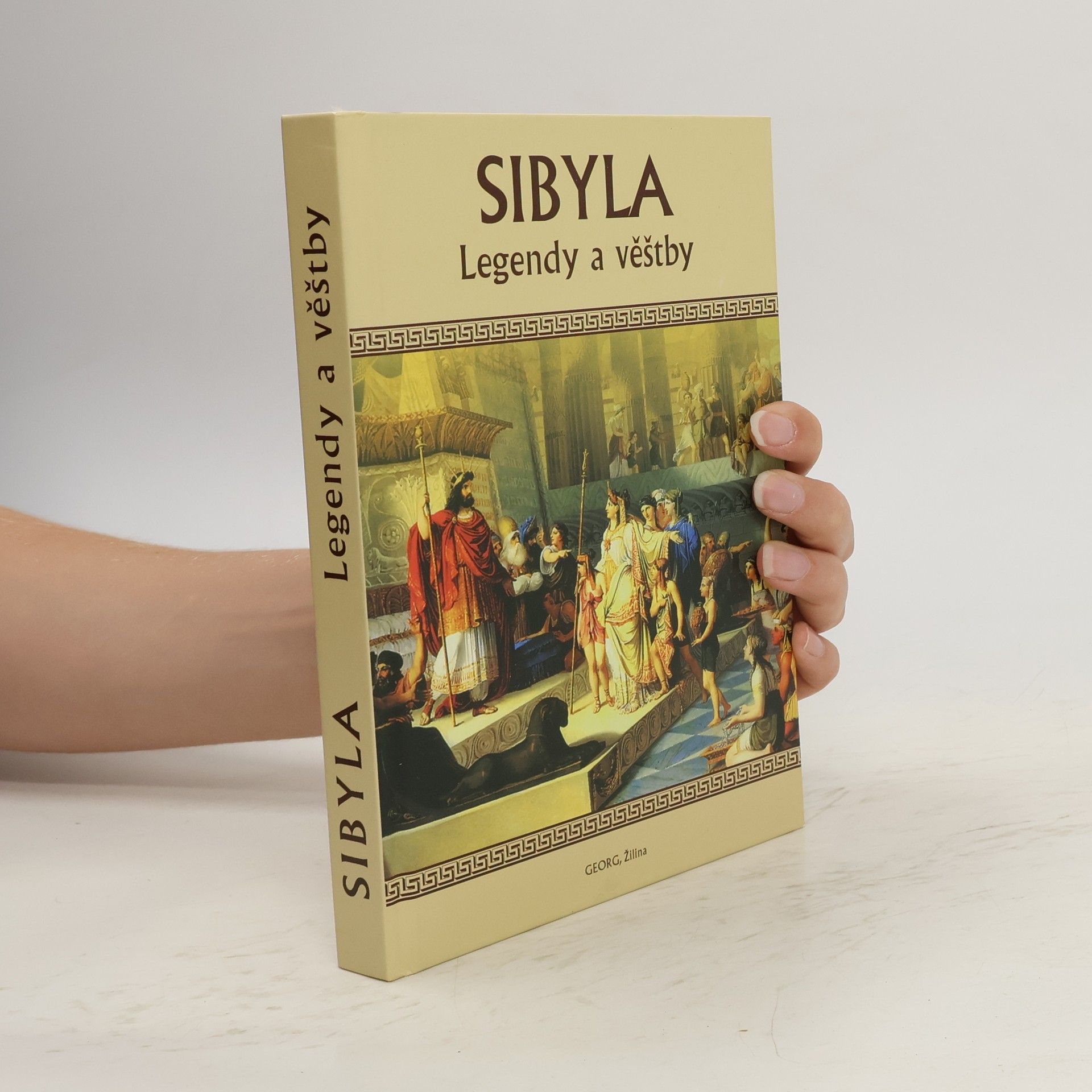 Collectif d'auteurs Sibyla - Legendy a věštby