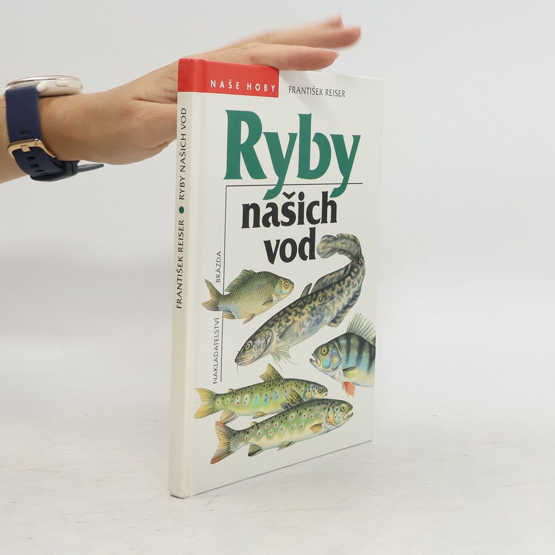 František Reiser Ryby našich vod