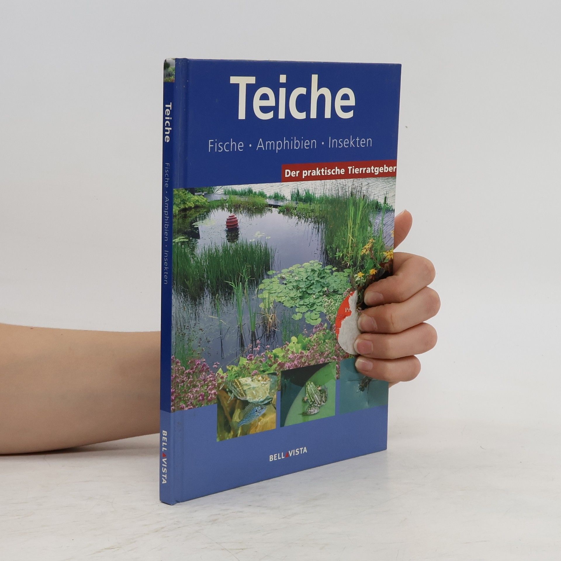 Claudia Dziallas Der praktische Tierratgeber: Teiche