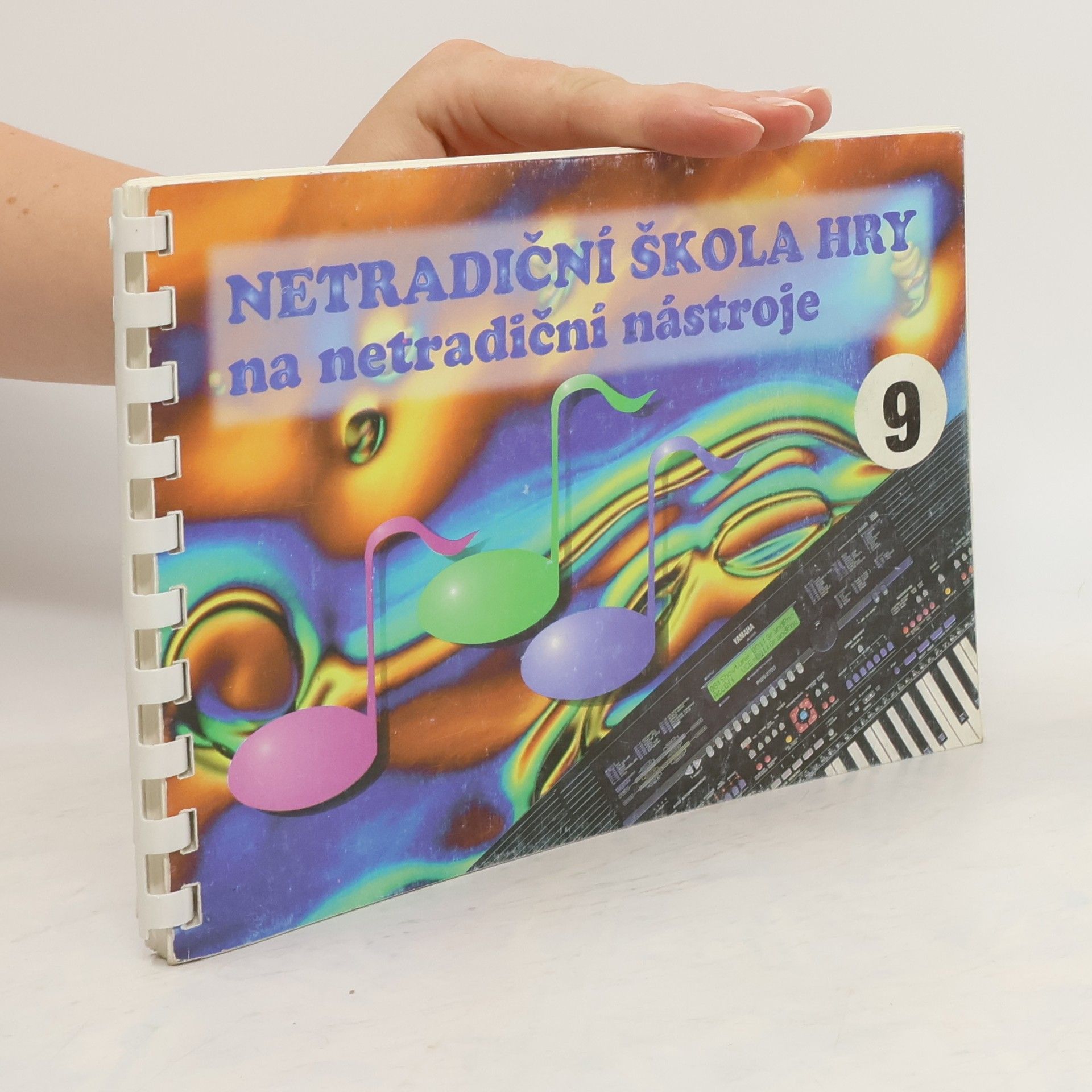 Collectif d'auteurs Netradiční škola hry na netradiční nástroje 9