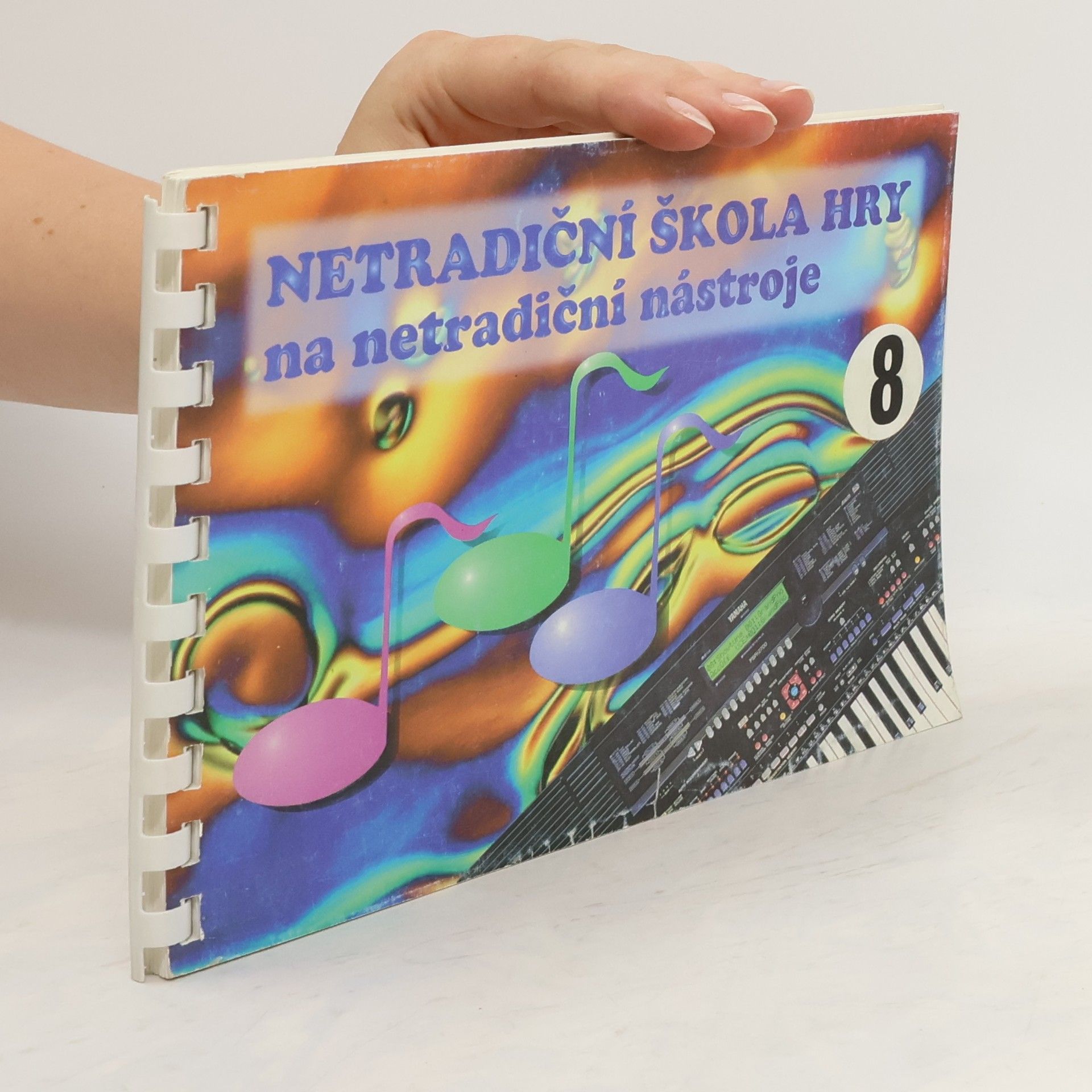 Collectif d'auteurs Netradiční škola hry na netradiční nástroje 9
