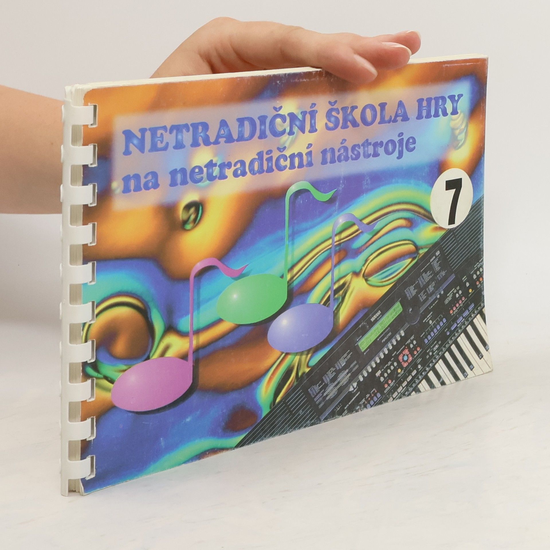 Collectif d'auteurs Netradiční škola hry na netradiční nástroje 7
