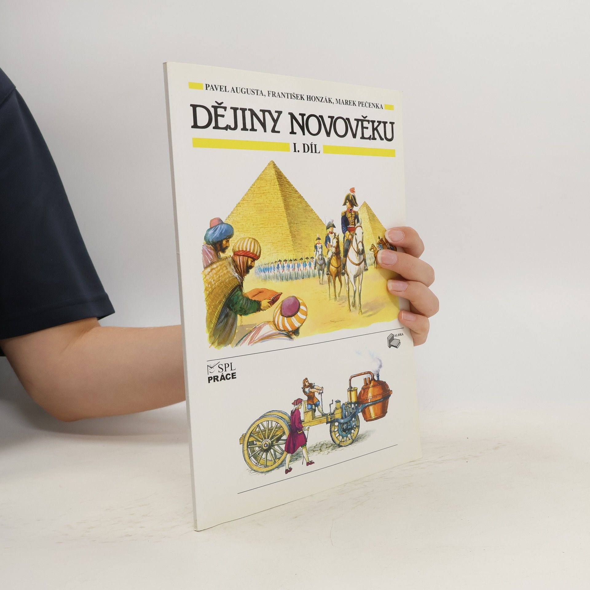 Pavel Augusta Dějiny novověku 1. díl