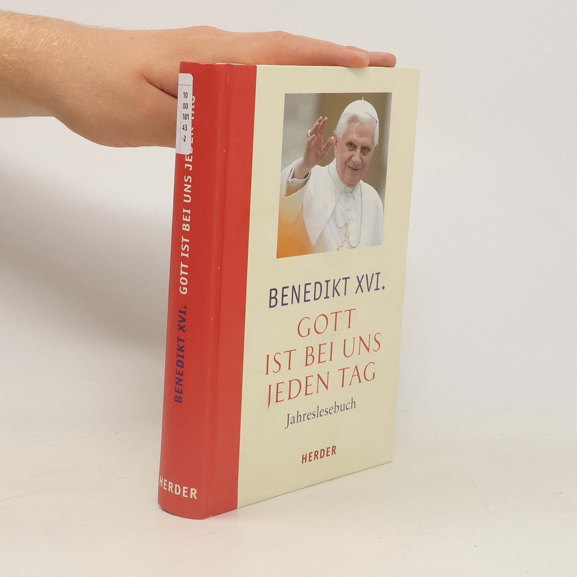 Benedikt XVI. Gott ist bei uns jeden Tag
