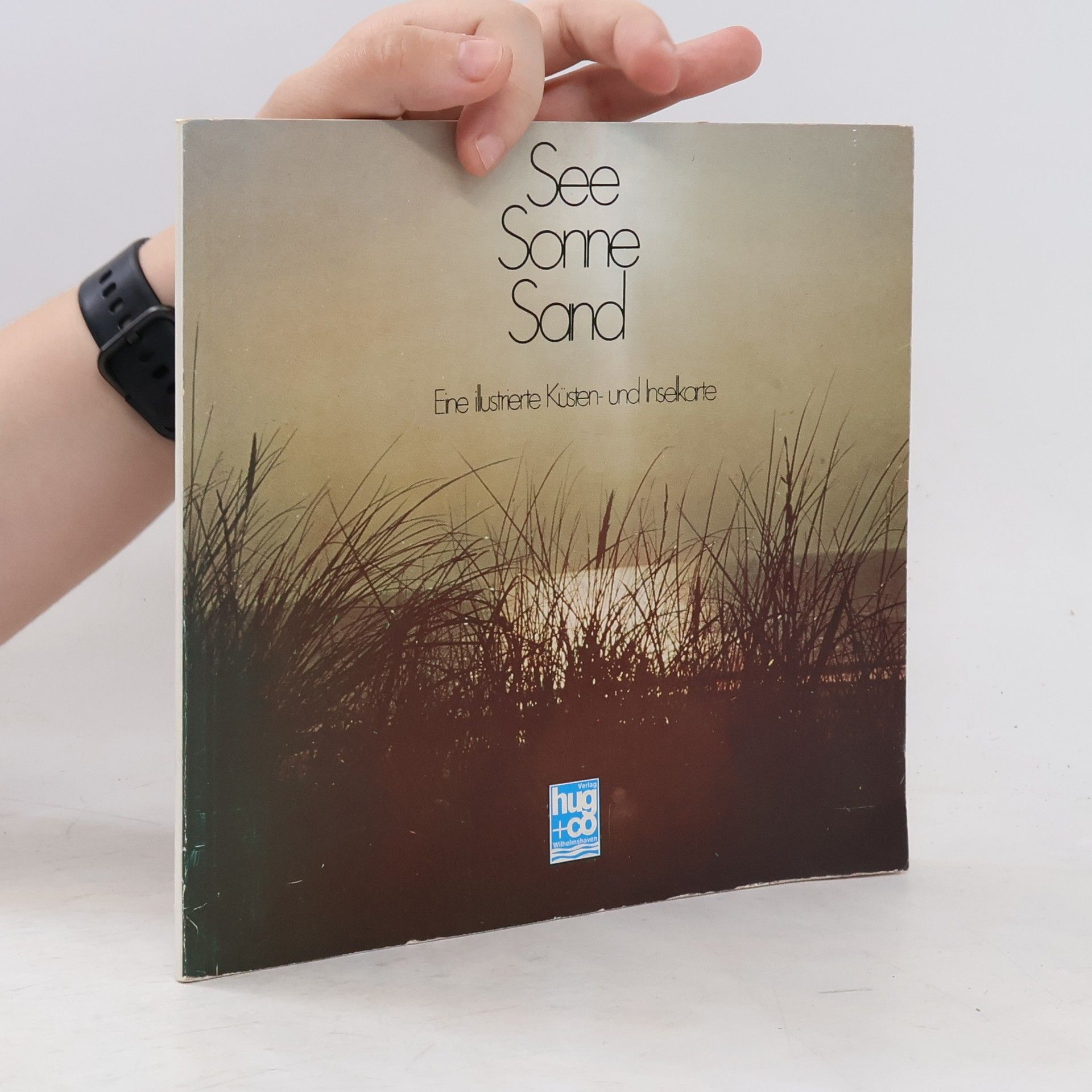 Collectif d'auteurs See, Sonne, Sand