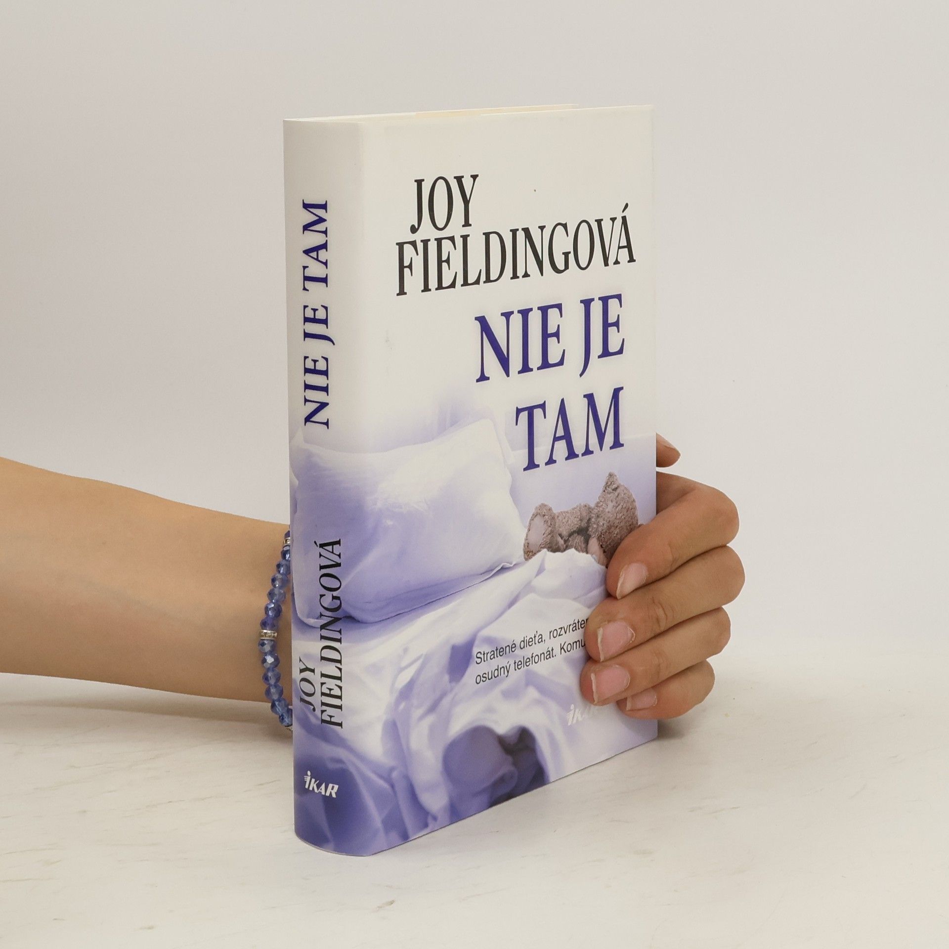 Joy Fielding Nie je tam