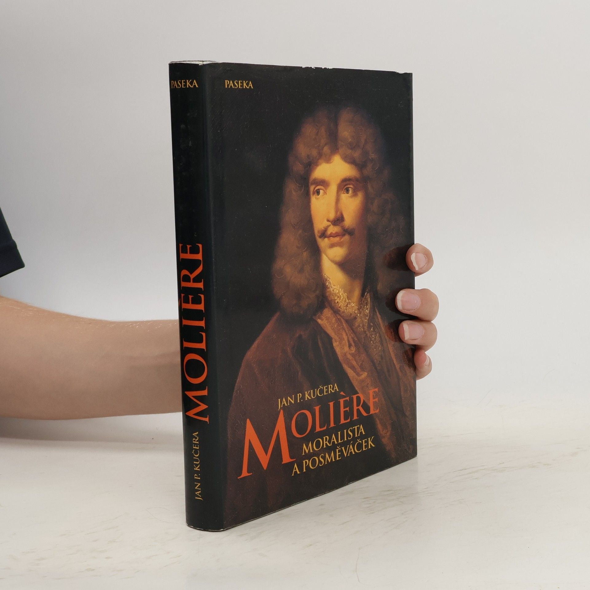 Jan Pavel Kučera Molière. Moralista a posměváček