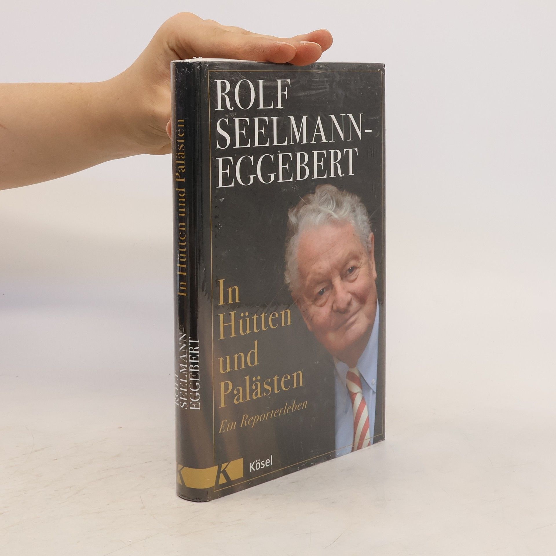 Rolf Seelmann-Eggebert In Hütten und Palästen