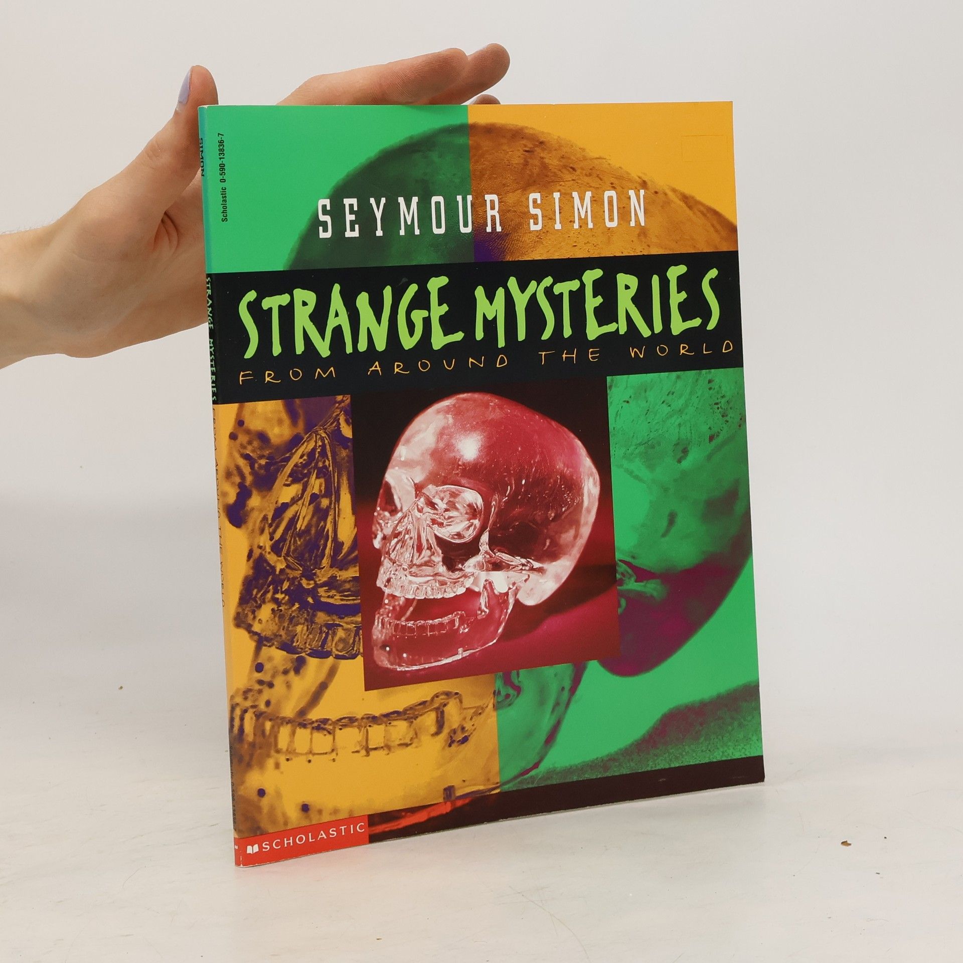 Seymour Simon Strange Mysteries from Around the World