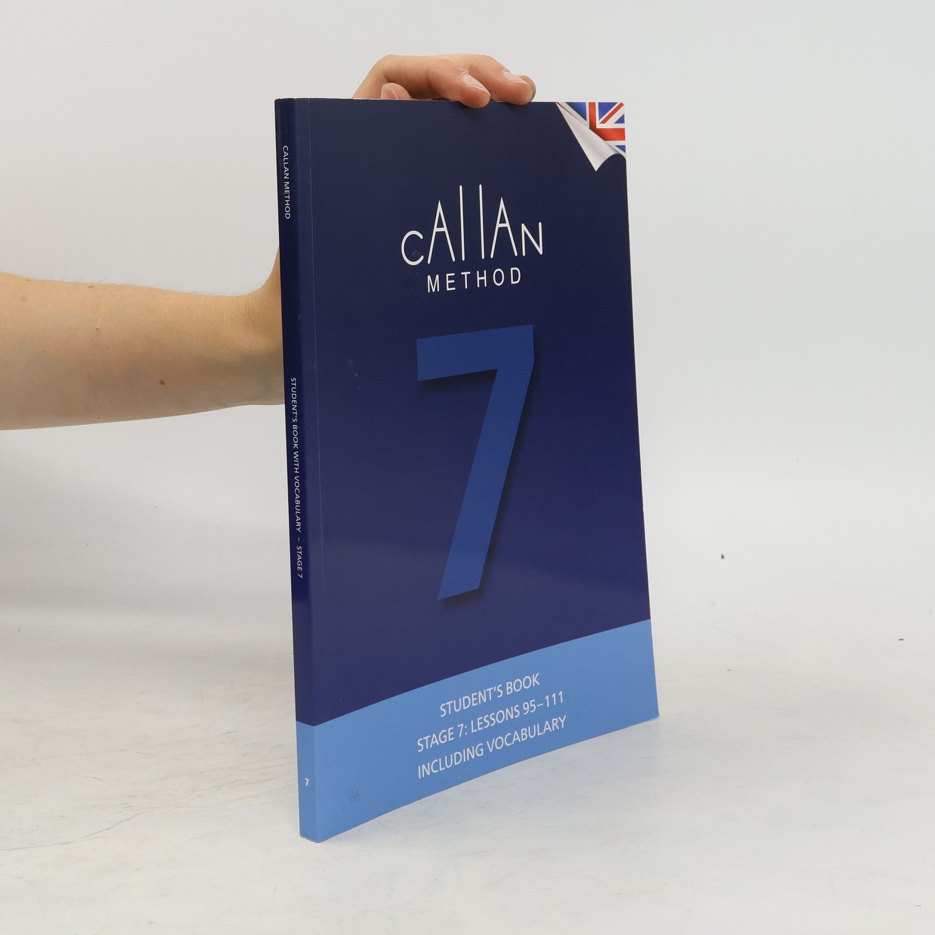 R. K. T. Callan Callan Method. Student's Book 7
