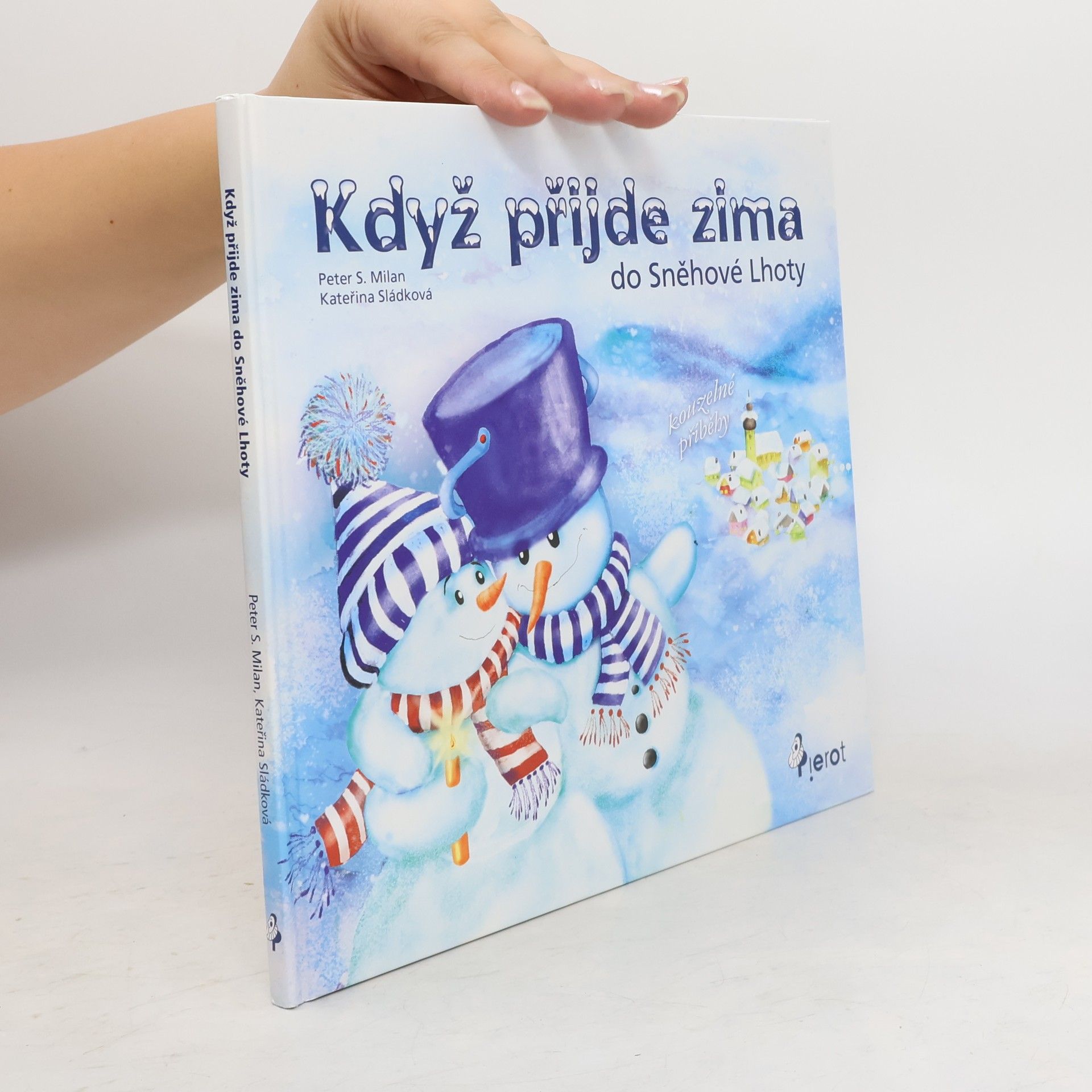 Petr Šulc Když přijde zima do Sněhové Lhoty