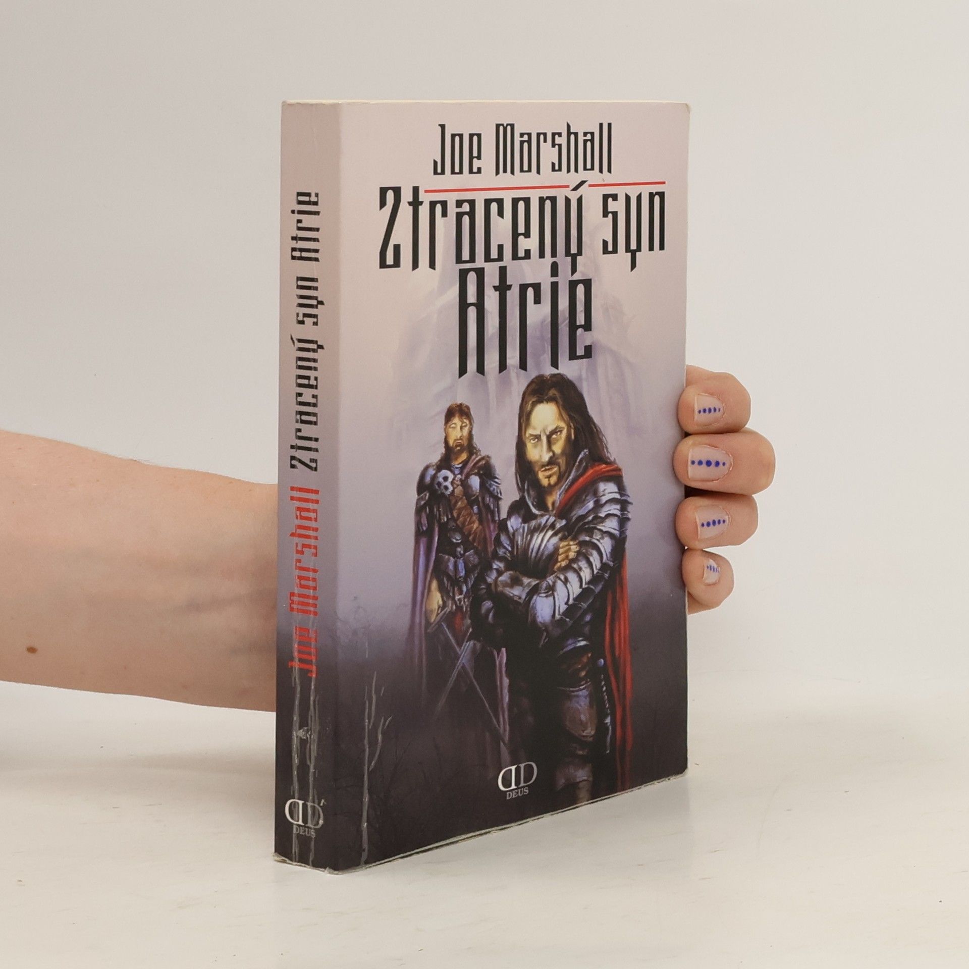 Joseph M. Marshall III Ztracený syn Atrie