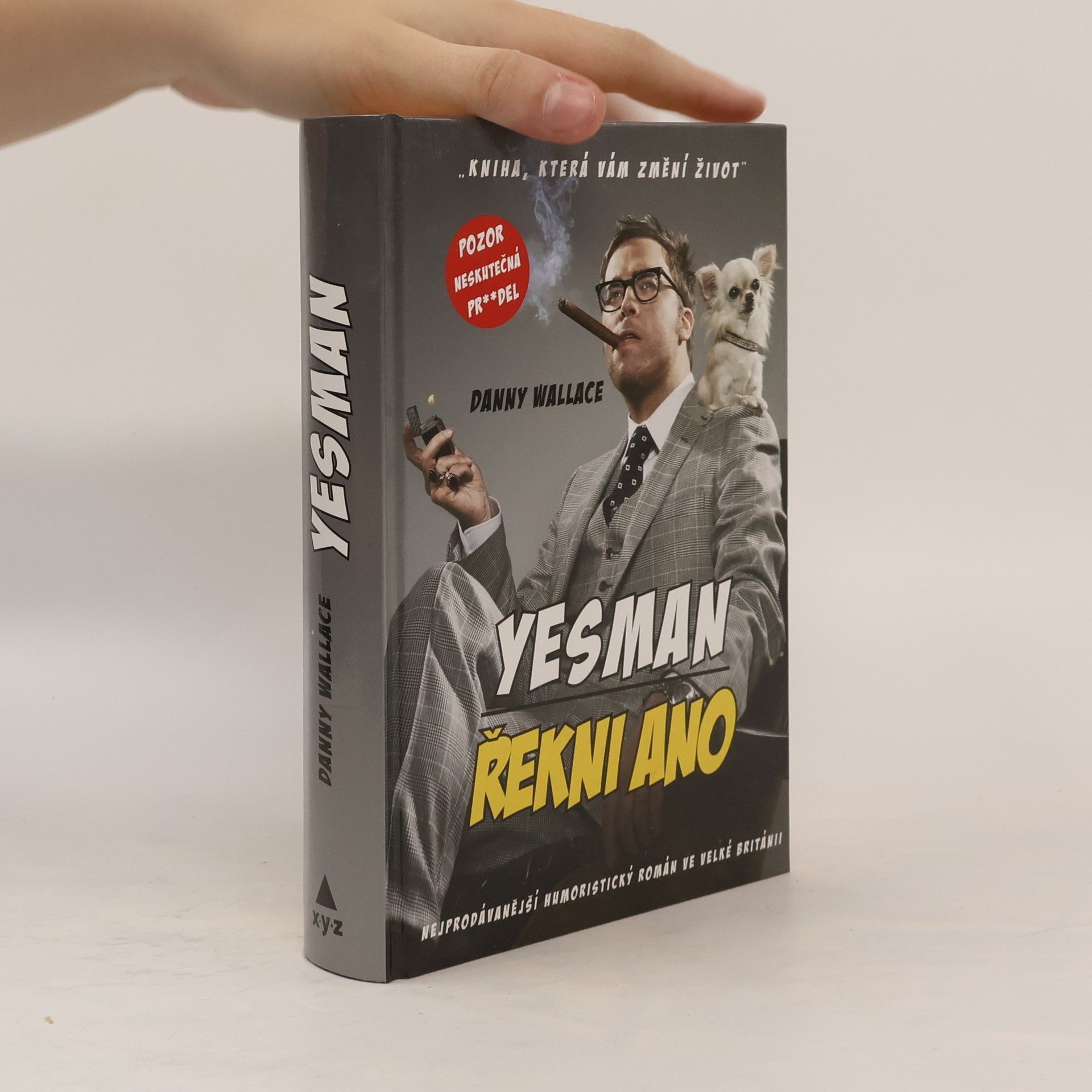 Danny Wallace Yesman. Řekni ano