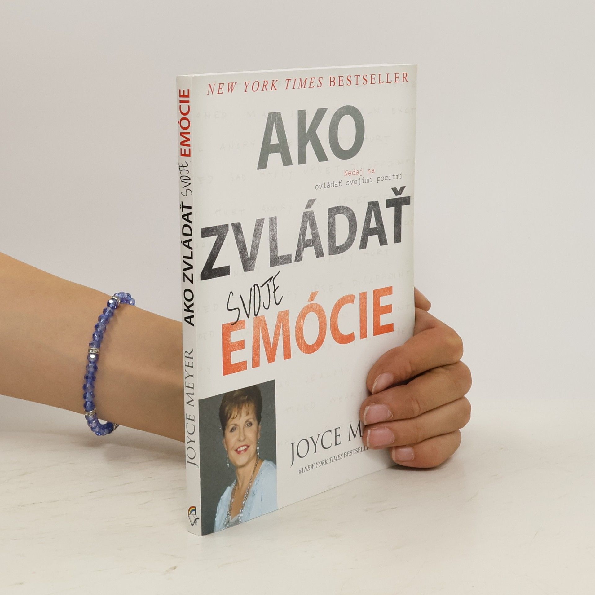 Joyce Meyer Ako zvládať svoje emócie