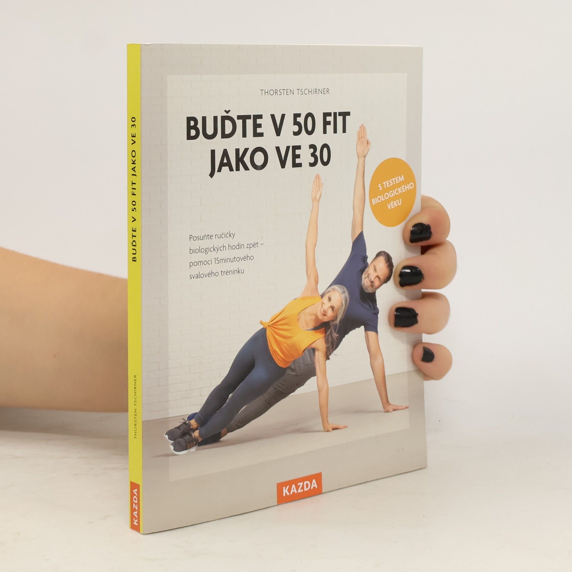 Thorsten Tschirner Buďte v 50 fit jako ve 30