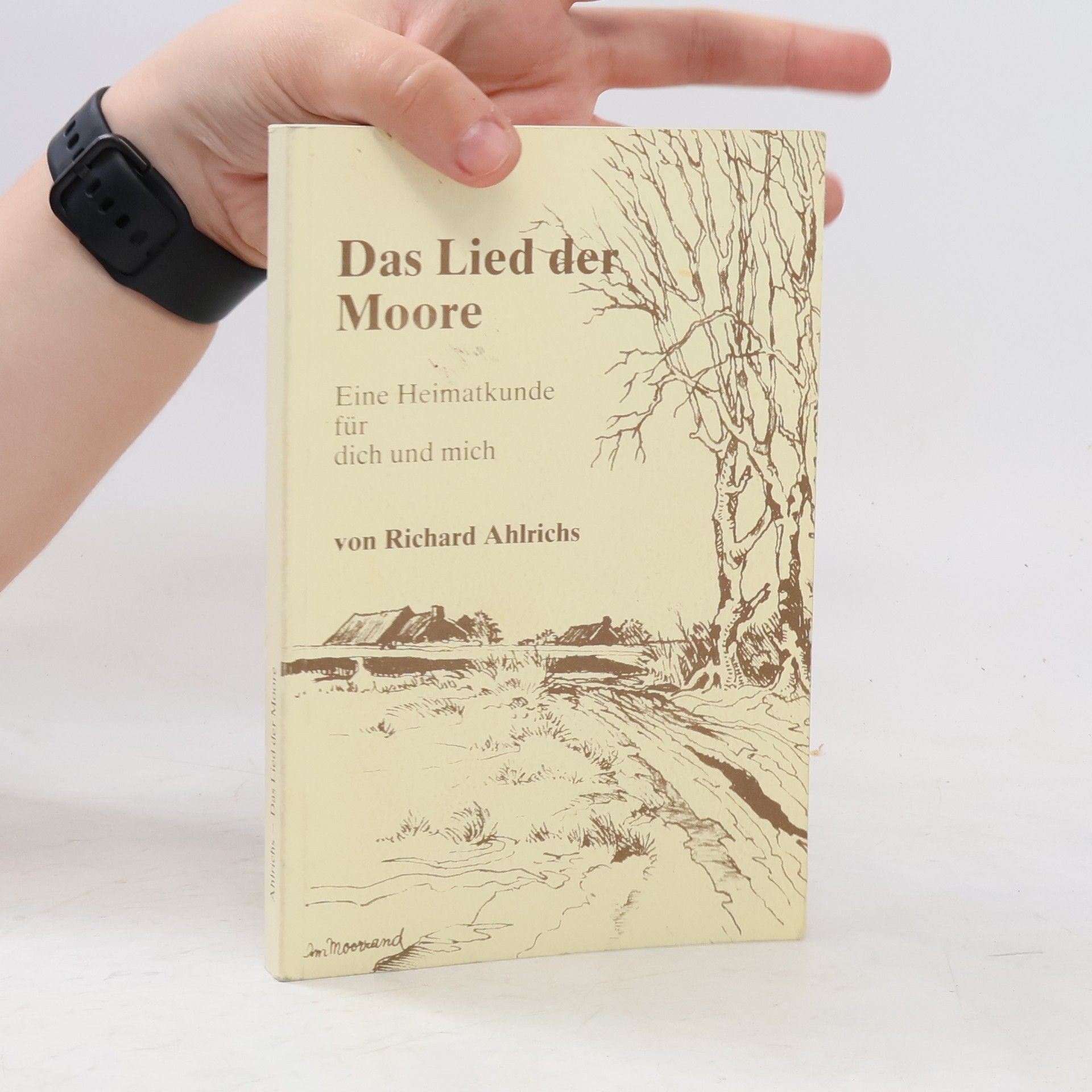 Richard Ahlrichs Das Lied der Moore