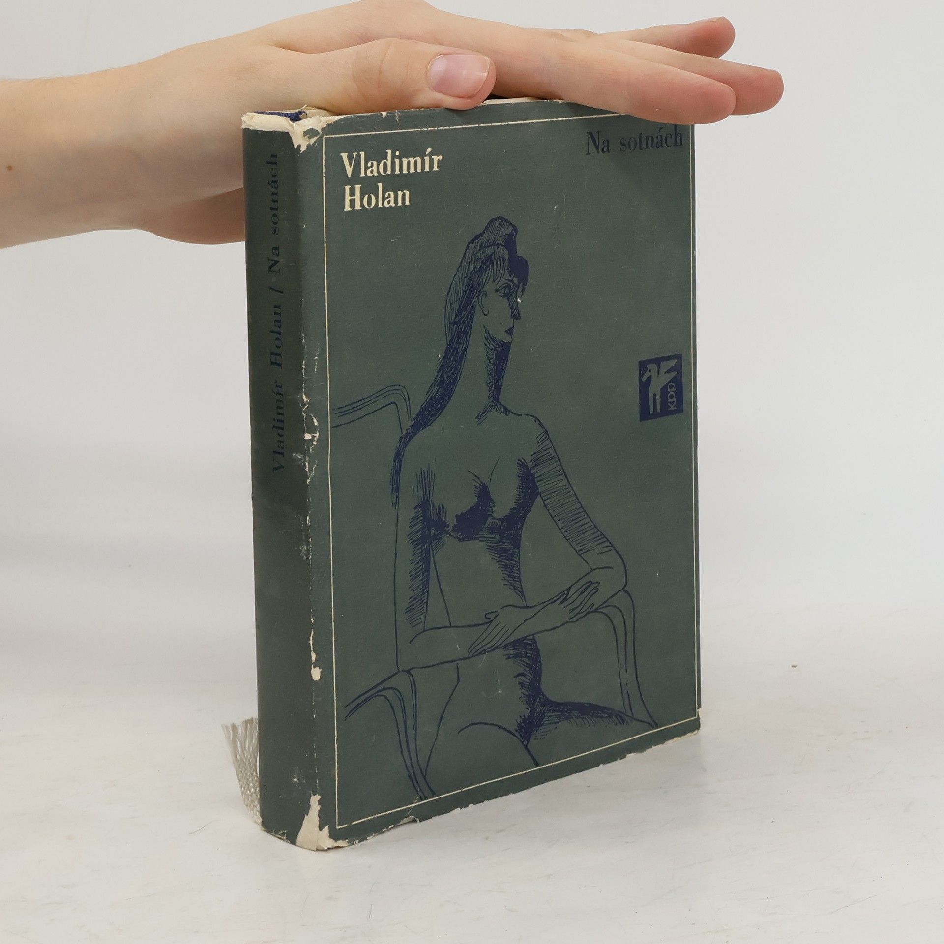 Vladimír Holan Na sotnách. Verše z let 1961-1965