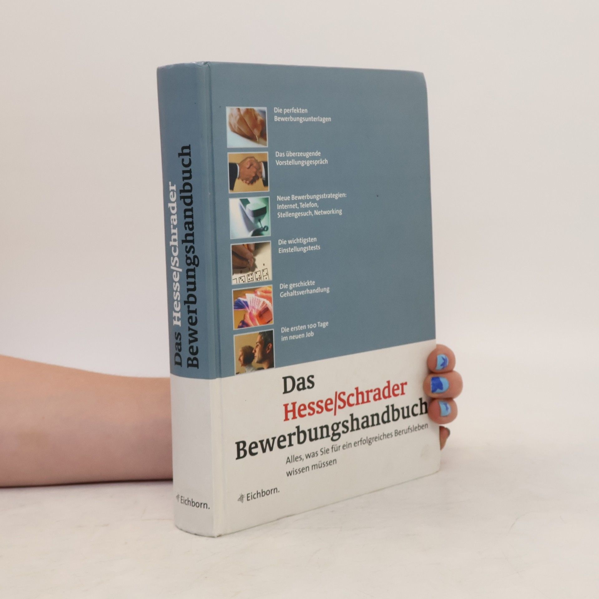 Jürgen Hesse Das Hesse-Schrader-Bewerbungshandbuch