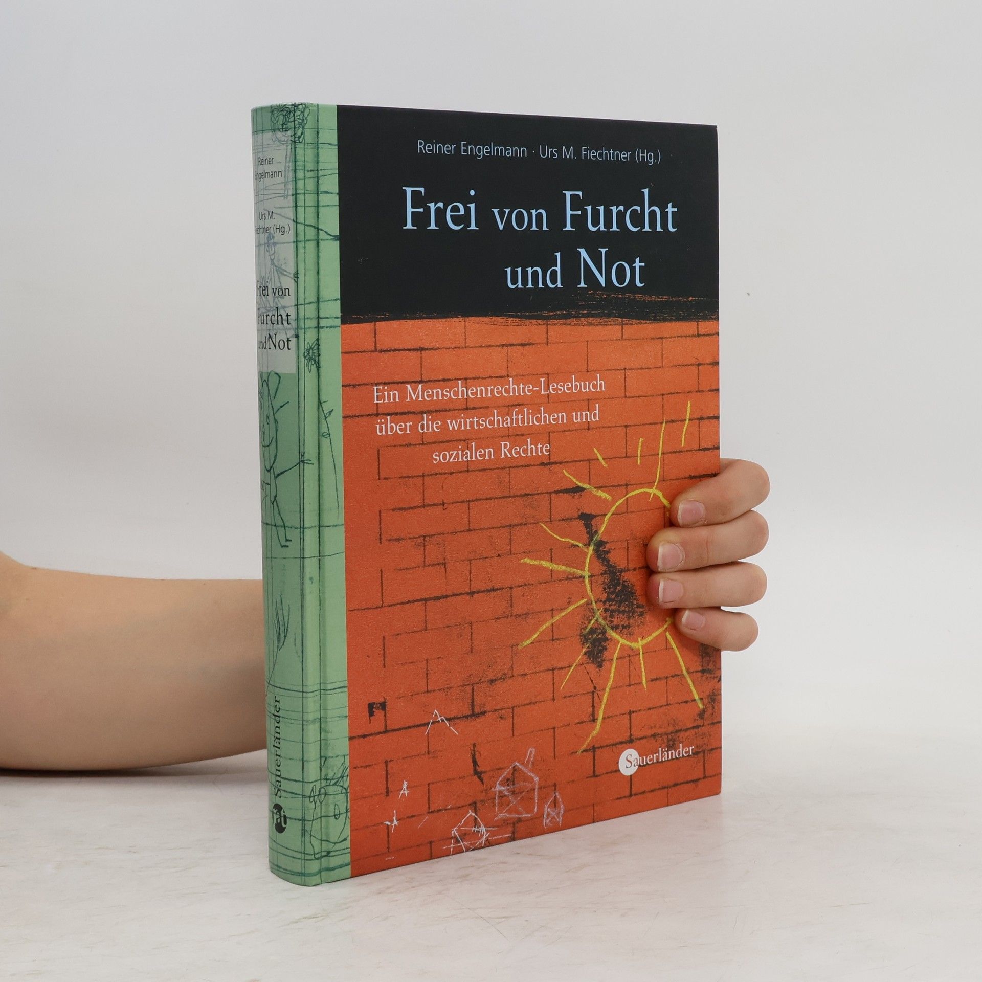 Reiner Engelmann Frei von Furcht und Not