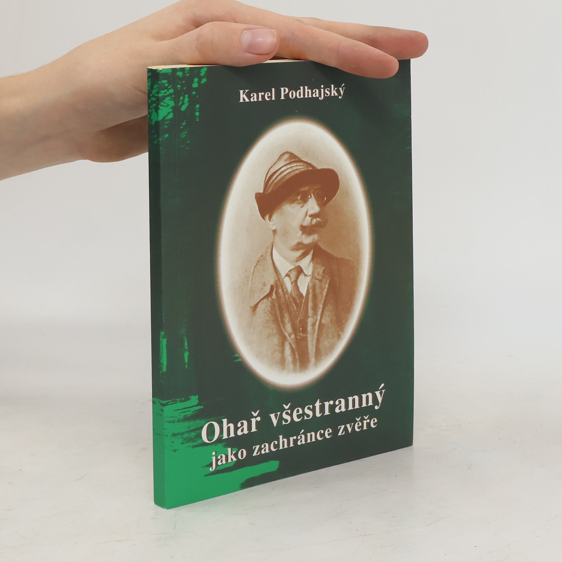 Karel Podhajský Ohař všestranný jako zachránce zvěře