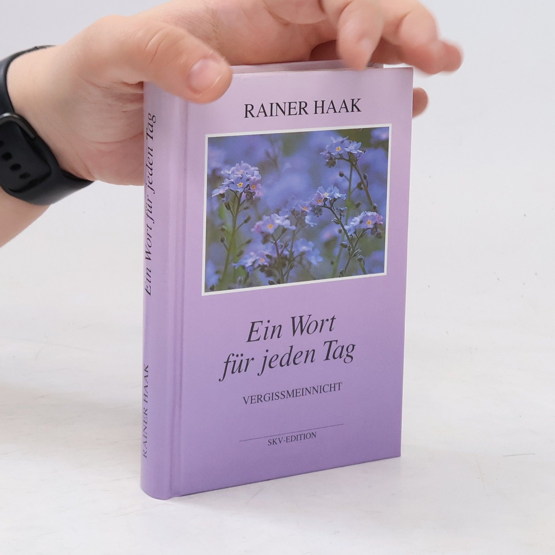 Rainer Haak Ein Wort für jeden Tag