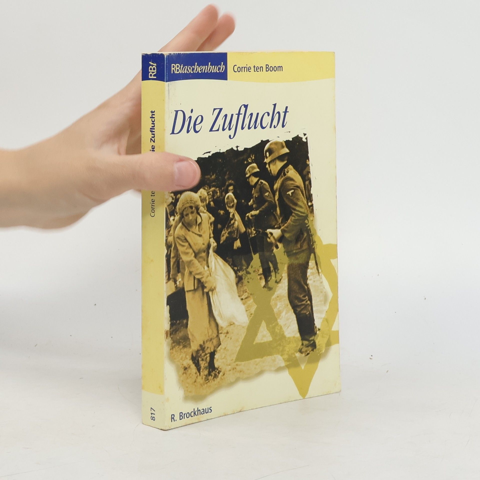 Corrie ten Boom Die Zuflucht