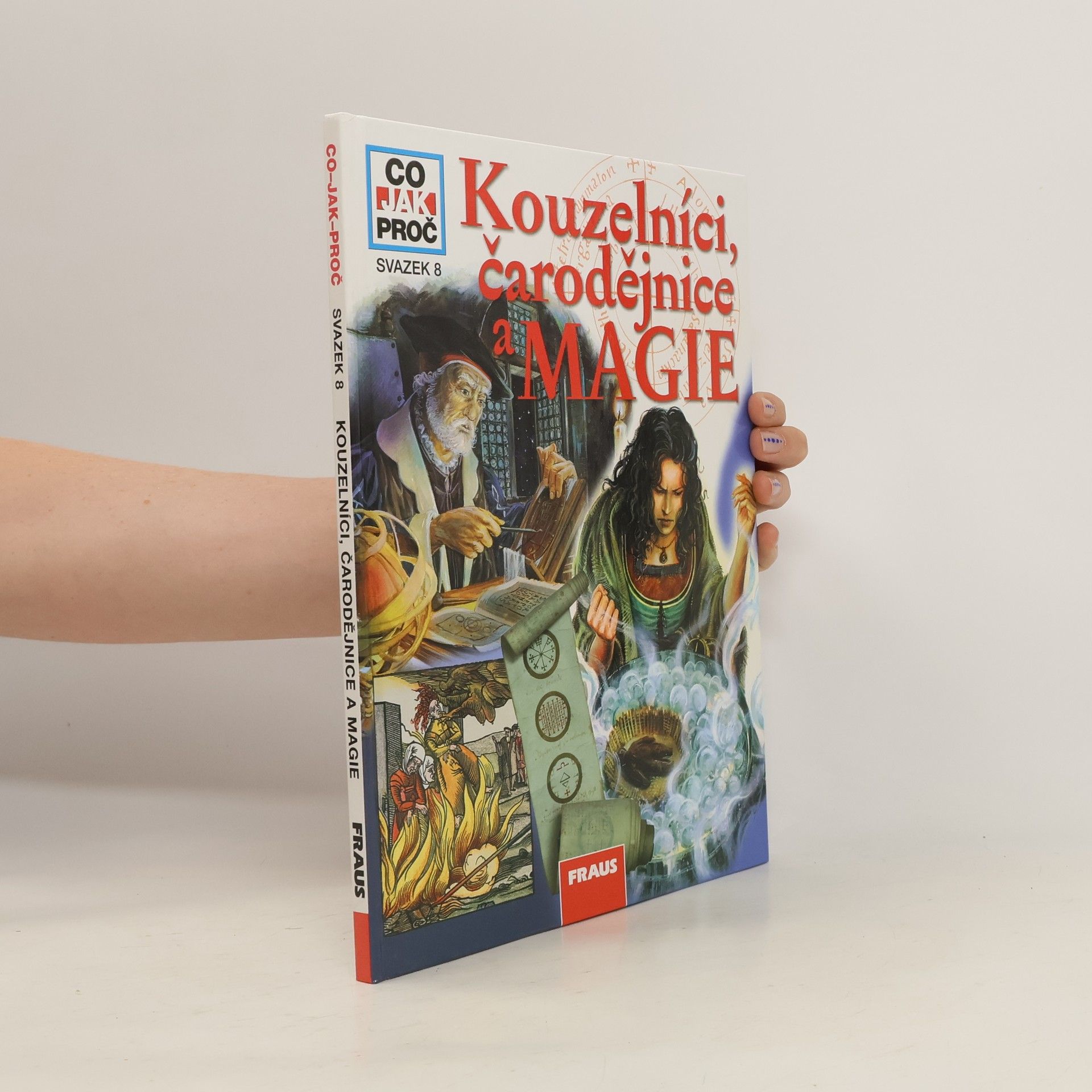 Petr Kreuz Kouzelníci, čarodějnice a magie