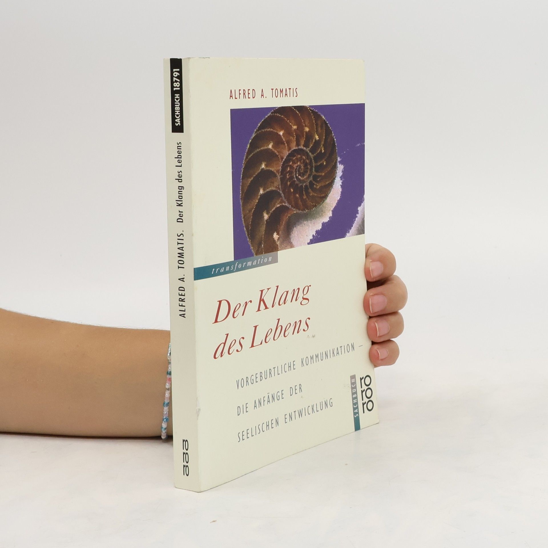 Alfred Tomatis Der Klang des Lebens