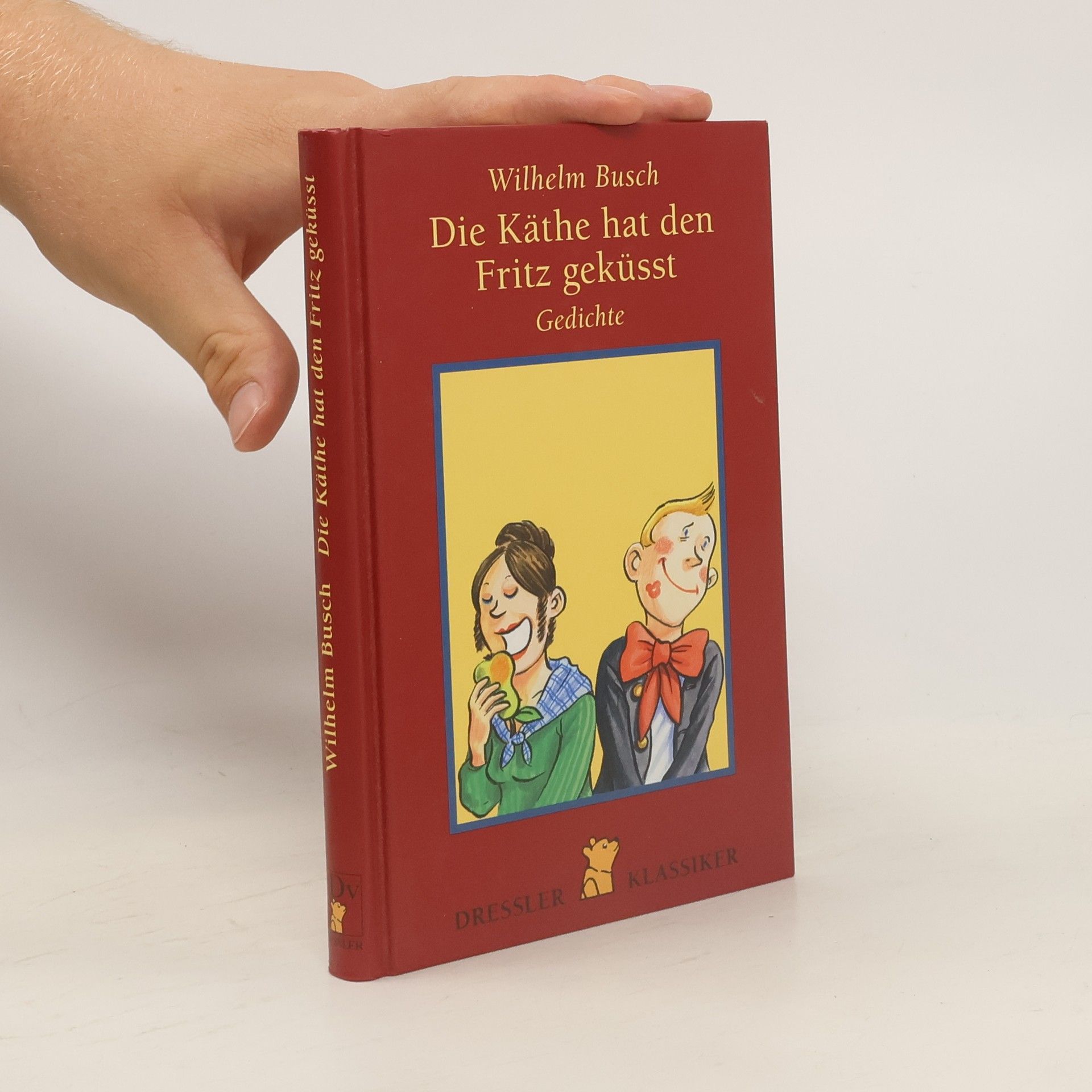 Wilhelm Busch Die Käthe hat den Fritz geküsst
