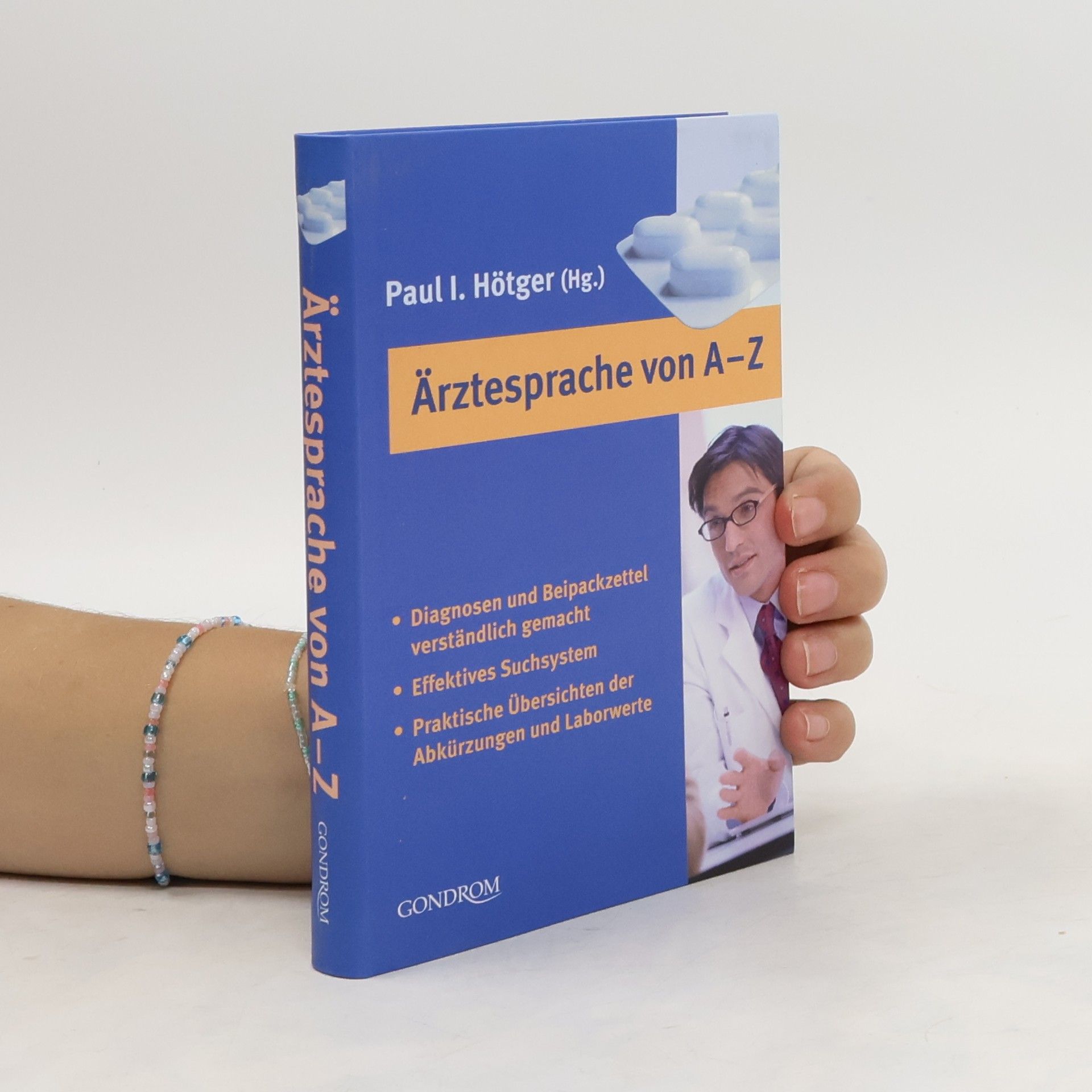 Paul Ingolf Hötger Ärztesprache von A - Z
