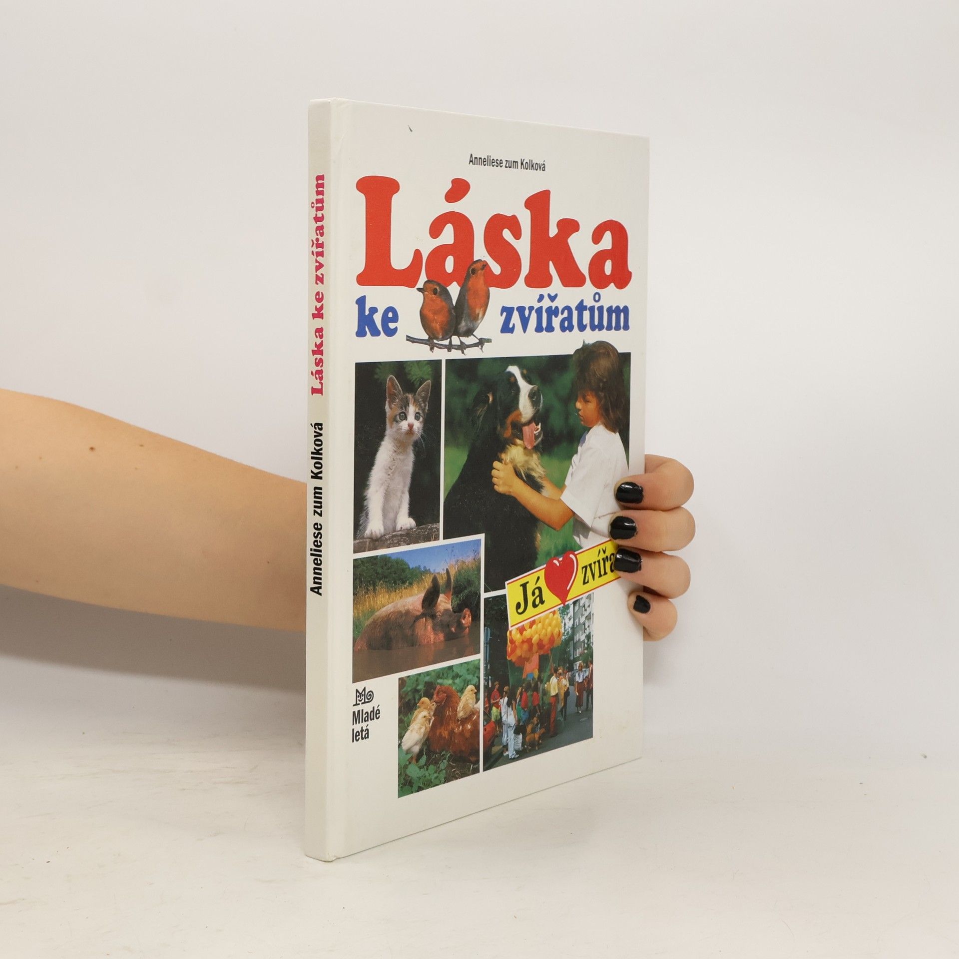 Anneliese Zum Kolk Láska ke zvířatům