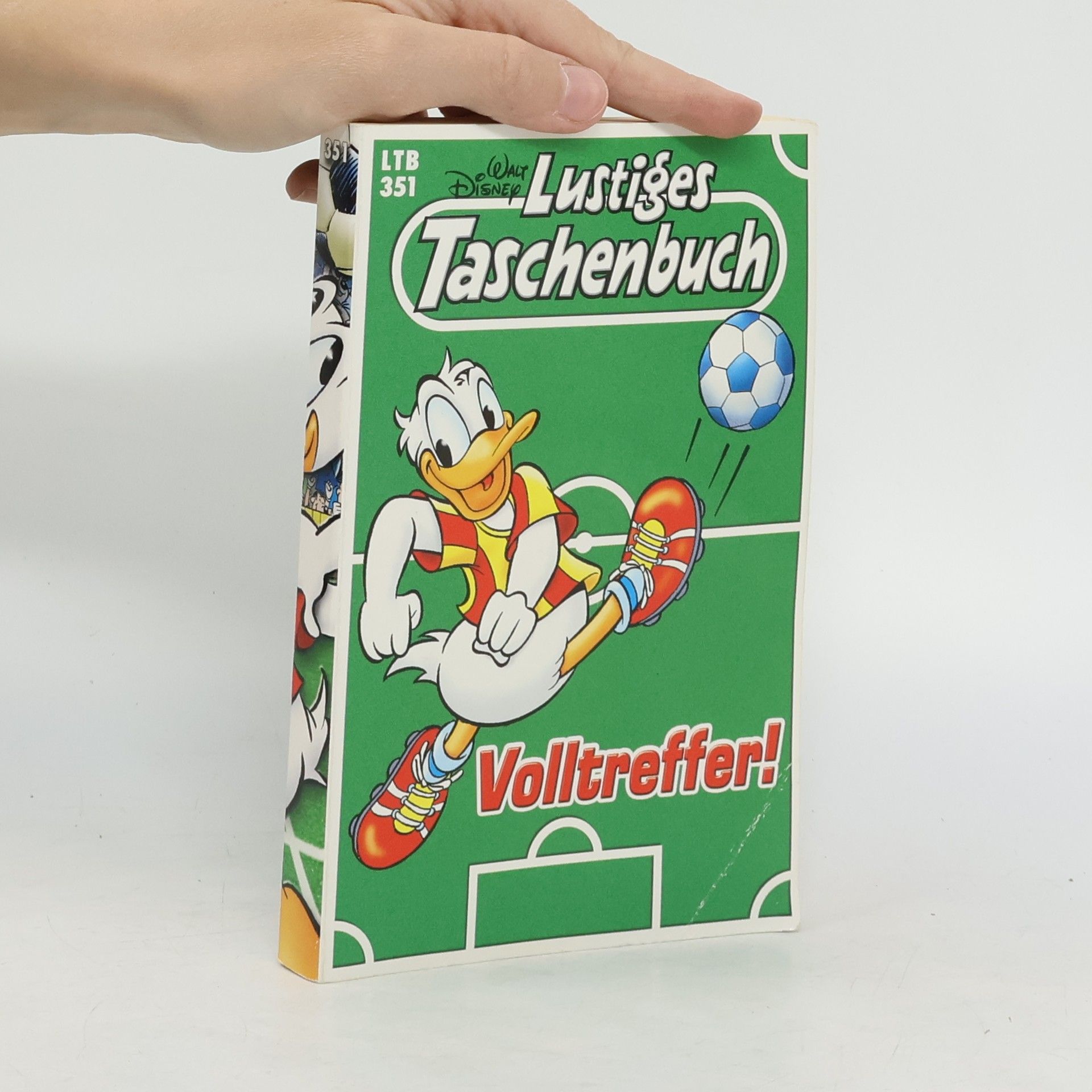 Walt Disney Lustiges Taschenbuch 351. Volltreffer!